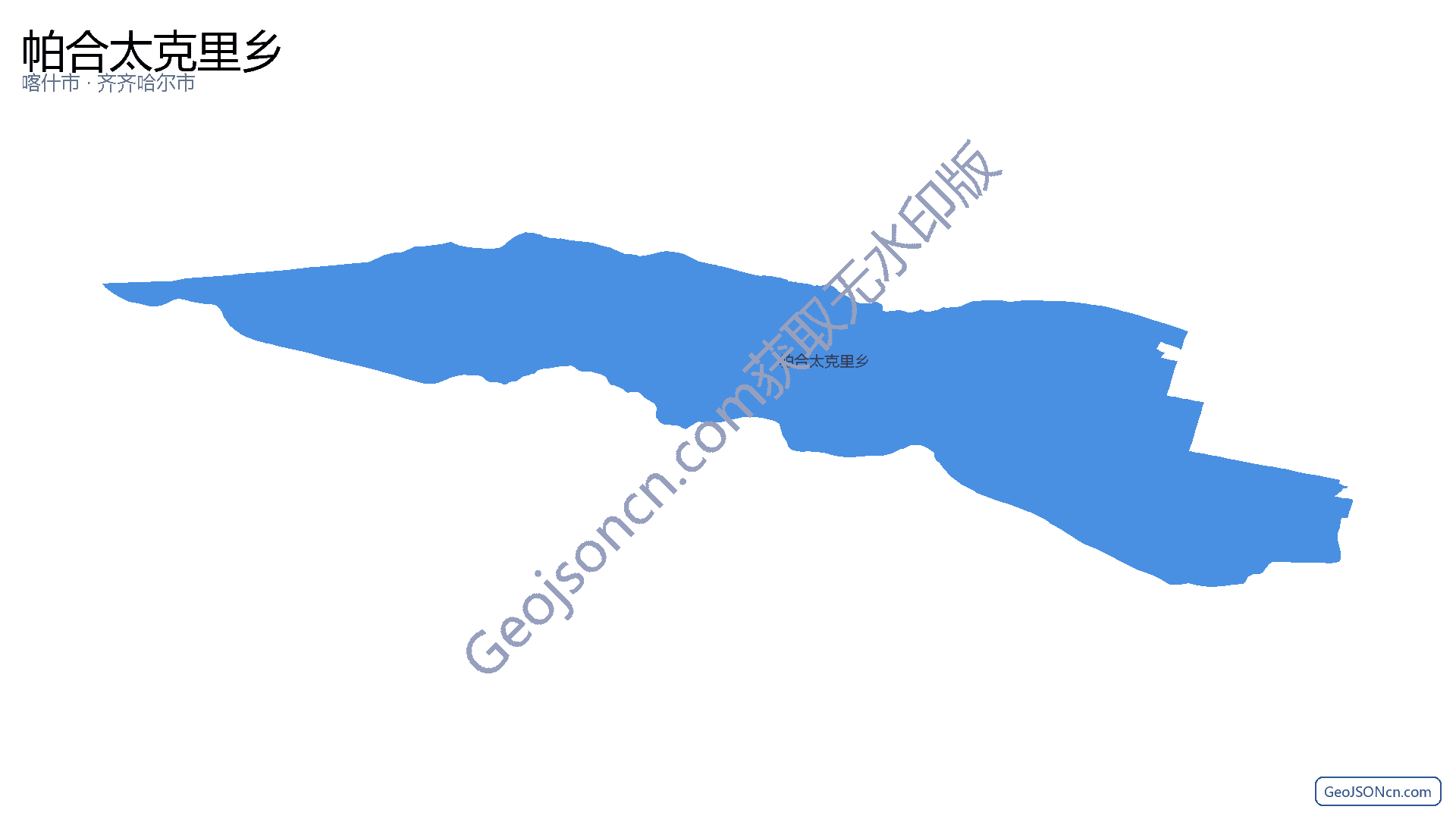 帕合太克里乡行政区划边界地图（喀什市·喀什地区）,提供GeoJSON、SHP矢量边界数据下载及高清地图大图(PNG/JPG) - GeoJSONcn.com