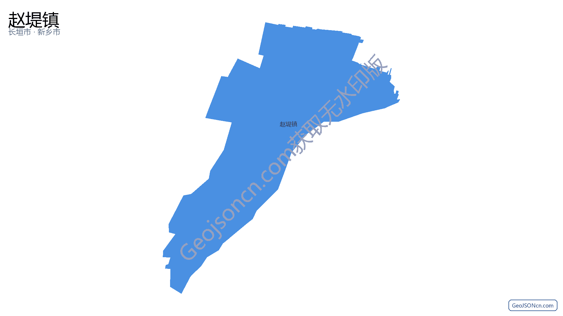 赵堤镇行政区划边界地图（长垣市·新乡市）,提供GeoJSON、SHP矢量边界数据下载及高清地图大图(PNG/JPG) - GeoJSONcn.com