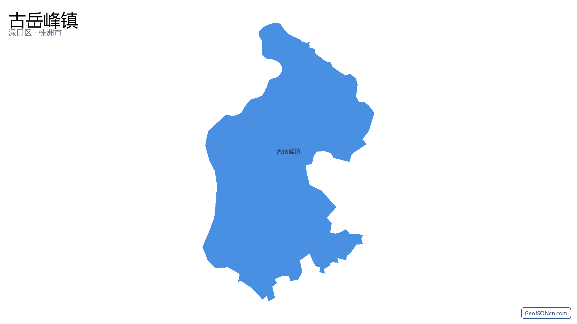 古岳峰镇行政区划边界地图(渌口区·株洲市),提供GeoJSON、SHP矢量边界数据下载及高清地图大图(PNG/JPG) - GeoJSONcn.com