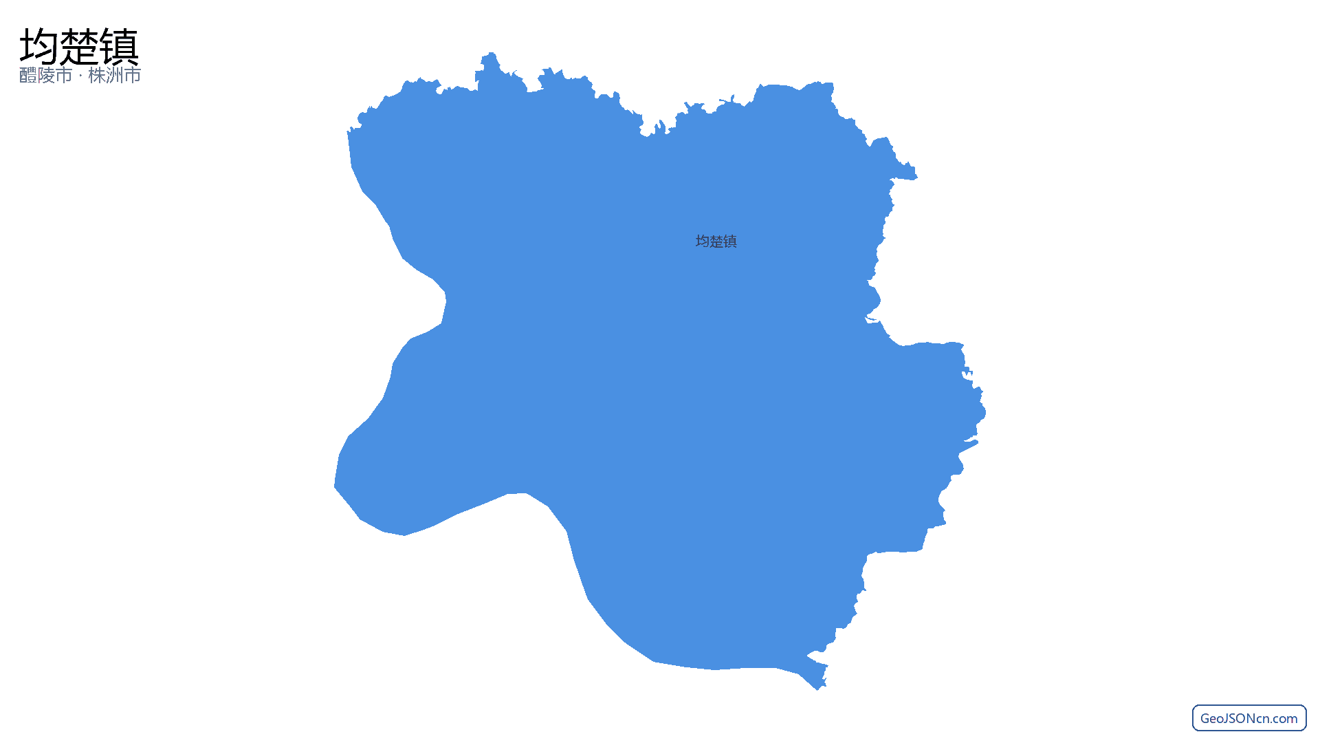 均楚镇行政区划边界地图（醴陵市·株洲市）,提供GeoJSON、SHP矢量边界数据下载及高清地图大图(PNG/JPG) - GeoJSONcn.com