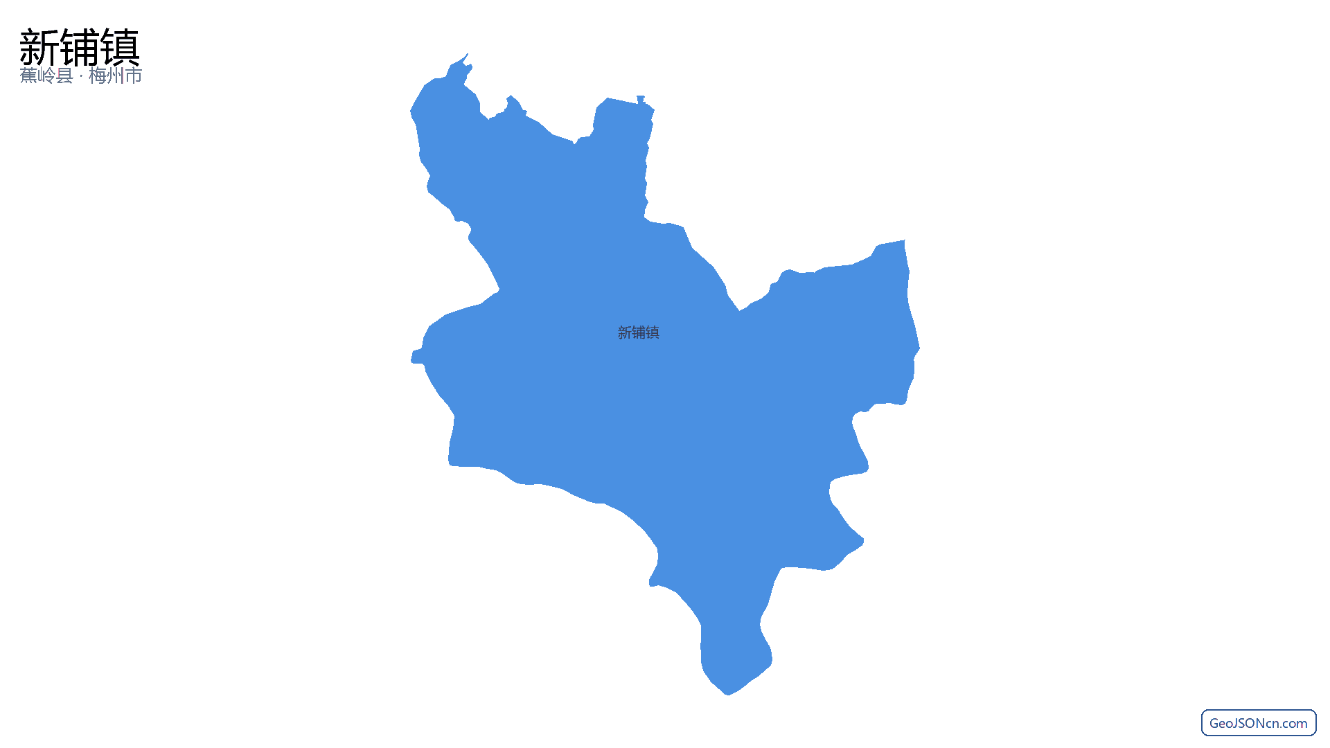 新铺镇行政区划边界地图（蕉岭县·梅州市）,提供GeoJSON、SHP矢量边界数据下载及高清地图大图(PNG/JPG) - GeoJSONcn.com