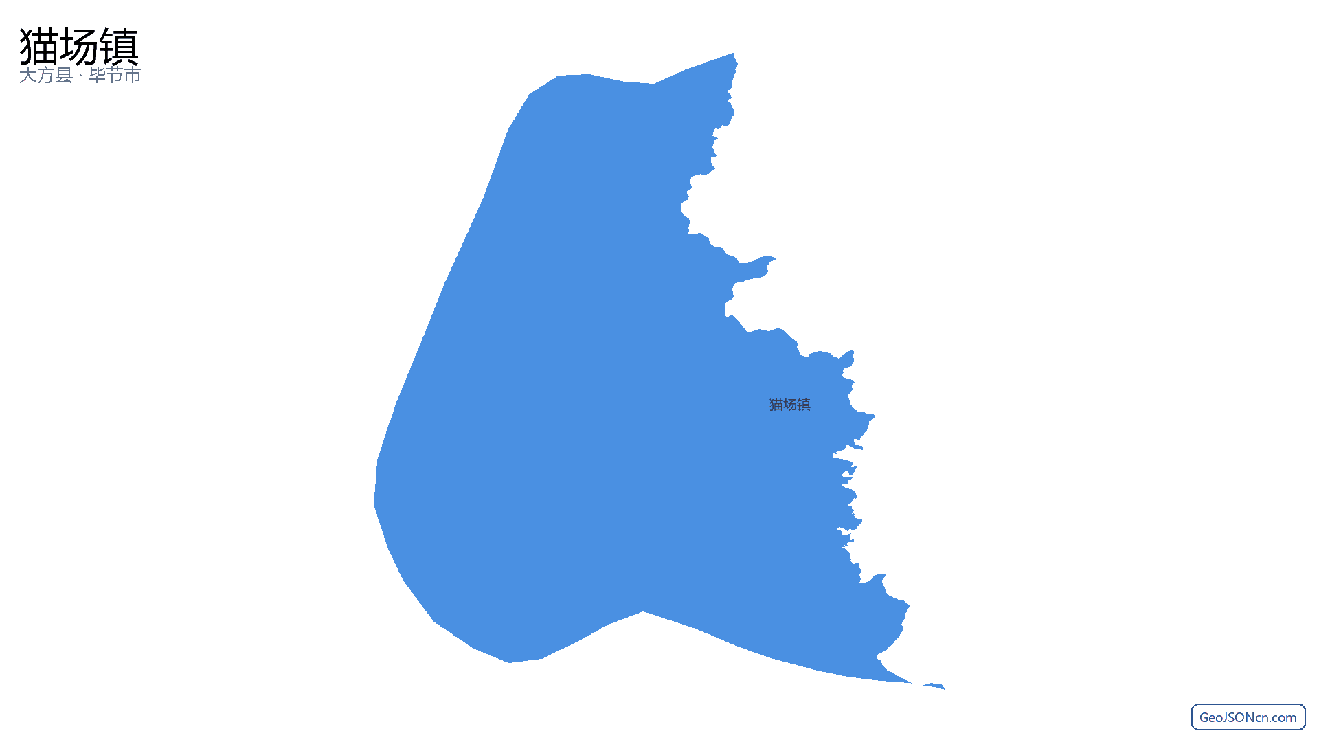 猫场镇行政区划边界地图（大方县·毕节市）,提供GeoJSON、SHP矢量边界数据下载及高清地图大图(PNG/JPG) - GeoJSONcn.com