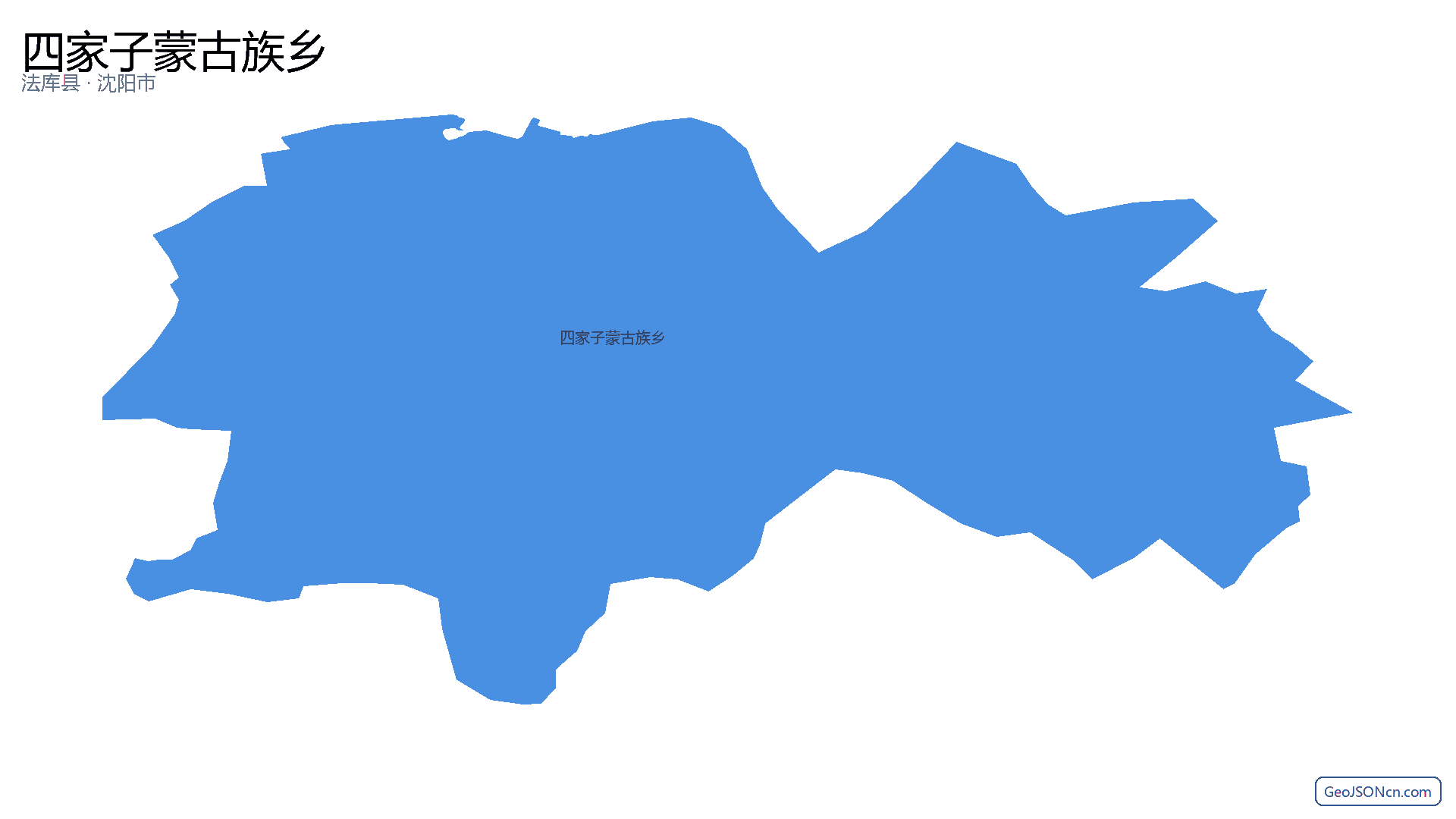 四家子蒙古族乡行政区划边界地图（法库县·沈阳市）,提供GeoJSON、SHP矢量边界数据下载及高清地图大图(PNG/JPG) - GeoJSONcn.com