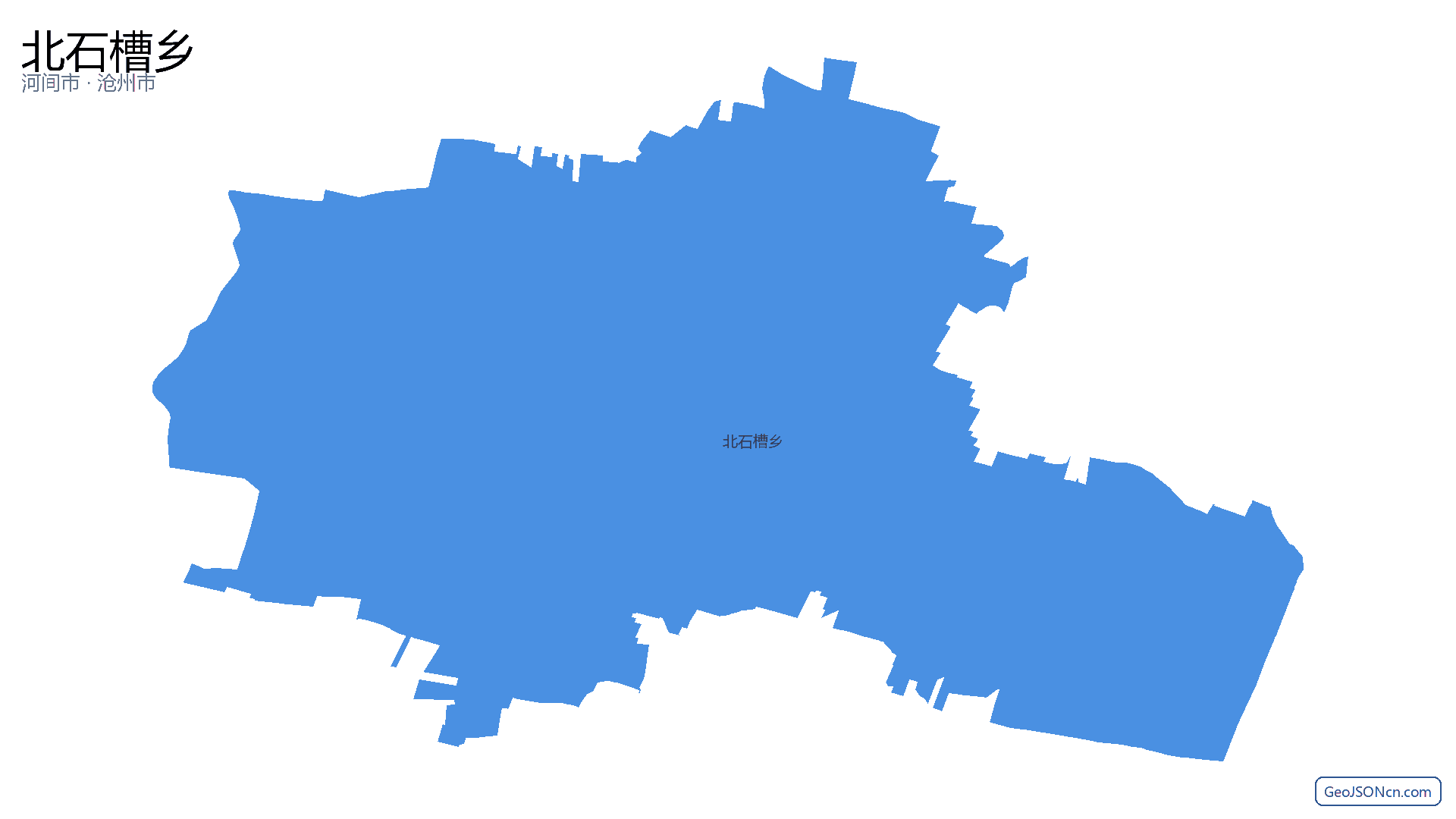 北石槽乡行政区划边界地图（河间市·沧州市）,提供GeoJSON、SHP矢量边界数据下载及高清地图大图(PNG/JPG) - GeoJSONcn.com
