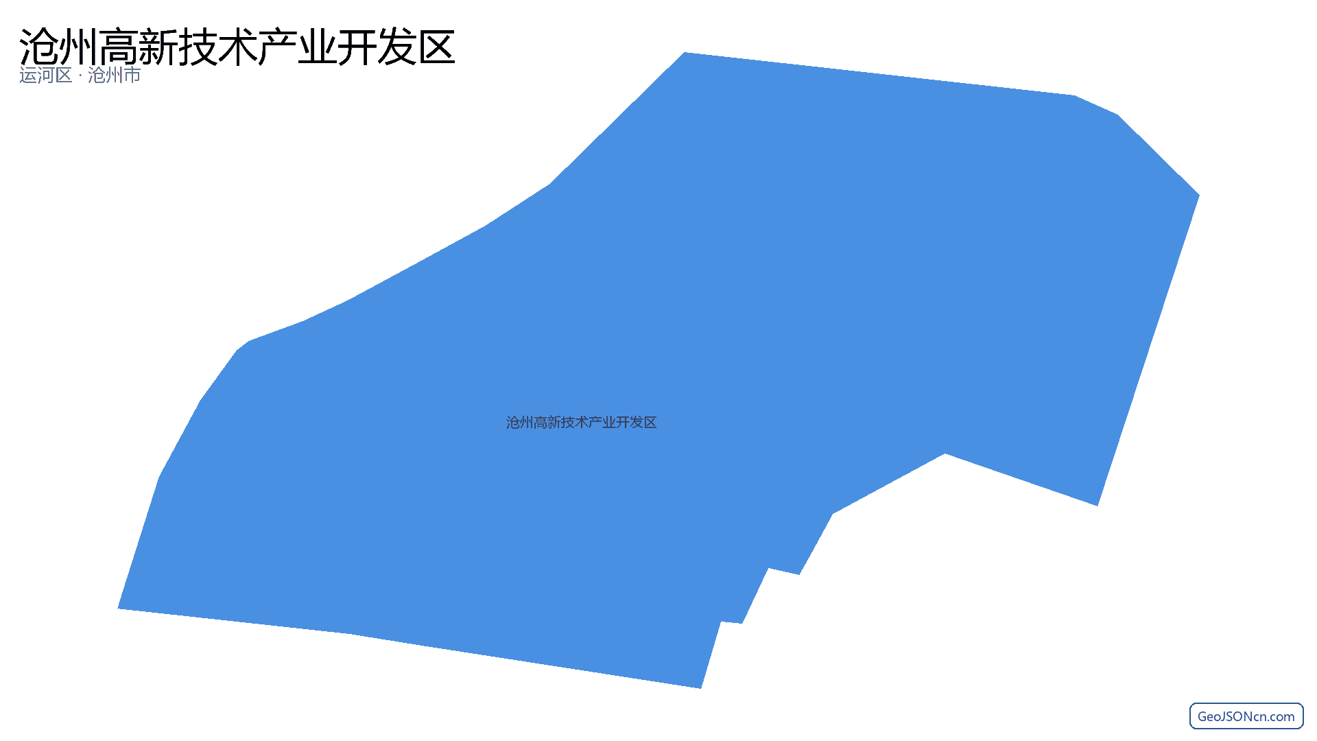 沧州高新技术产业开发区行政区划边界地图(运河区·沧州市),提供GeoJSON、SHP矢量边界数据下载及高清地图大图(PNG/JPG) - GeoJSONcn.com