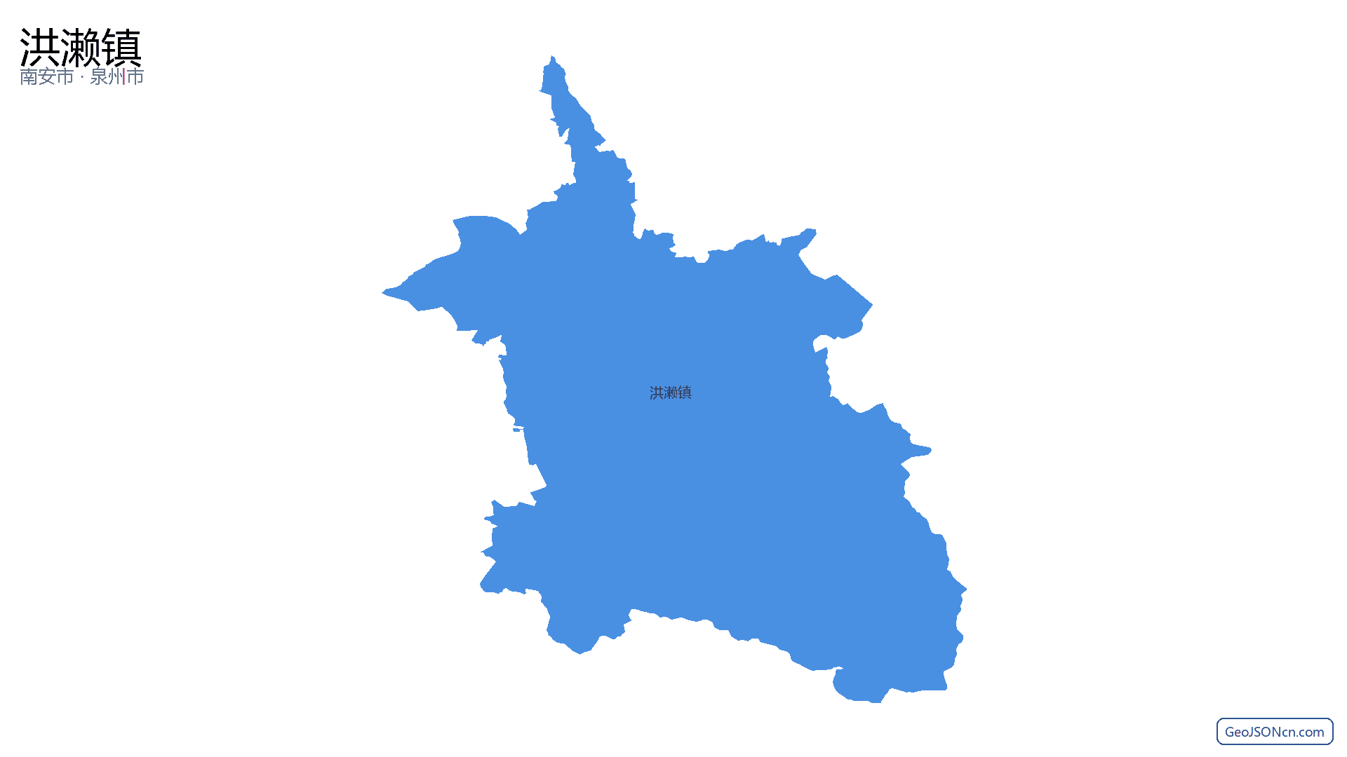 洪濑镇行政区划边界地图（南安市·泉州市）,提供GeoJSON、SHP矢量边界数据下载及高清地图大图(PNG/JPG) - GeoJSONcn.com