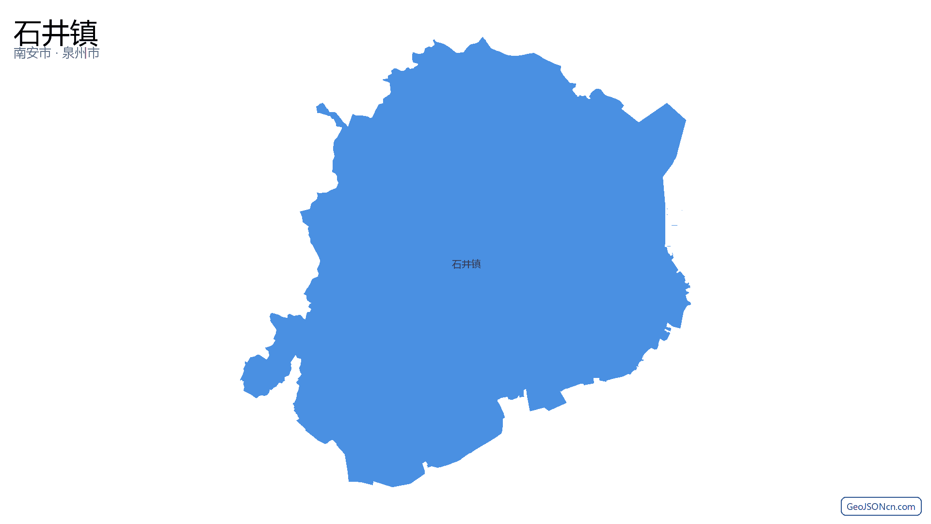 石井镇行政区划边界地图（南安市·泉州市）,提供GeoJSON、SHP矢量边界数据下载及高清地图大图(PNG/JPG) - GeoJSONcn.com