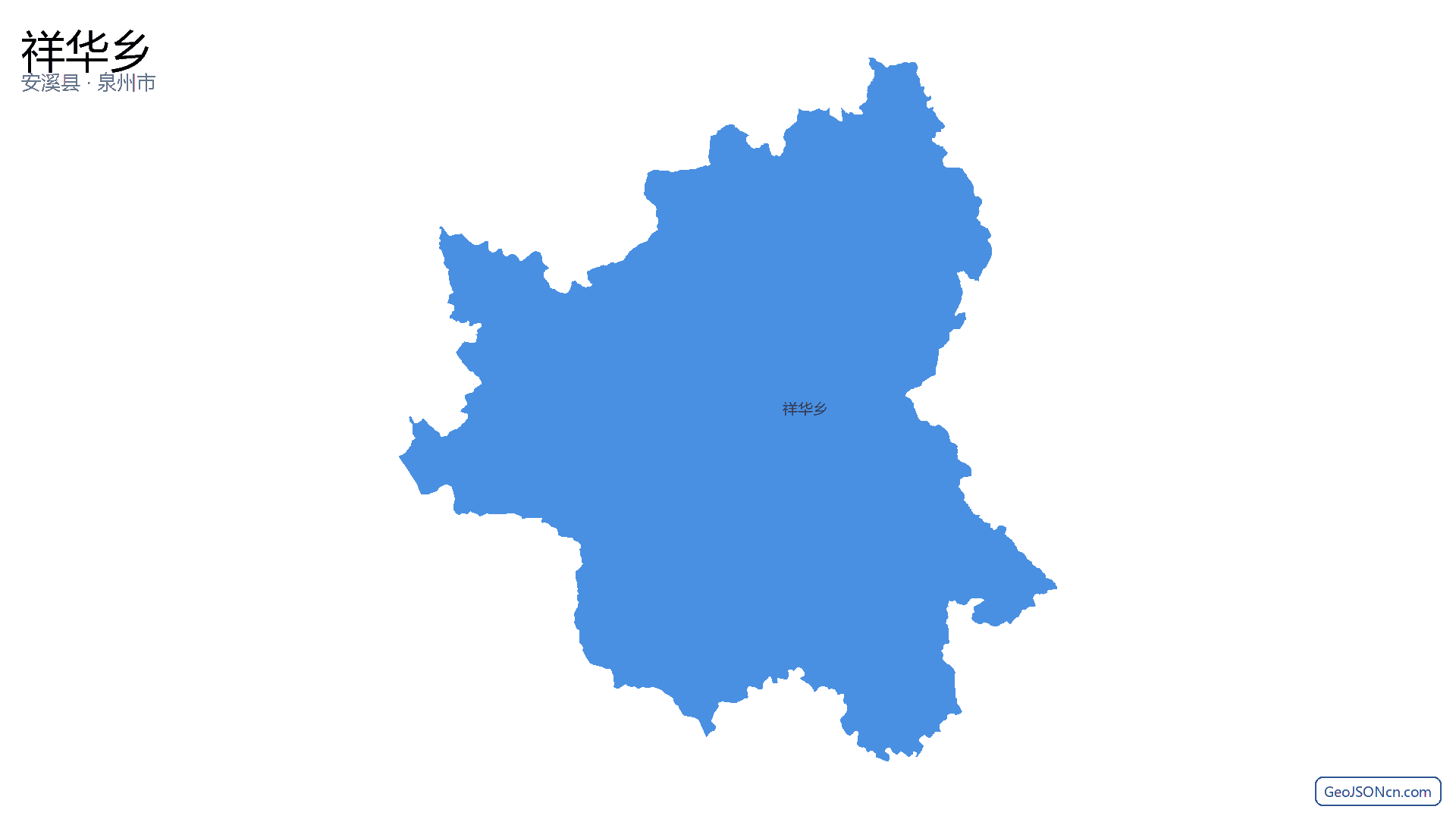 祥华乡行政区划边界地图(安溪县·泉州市),提供GeoJSON、SHP矢量边界数据下载及高清地图大图(PNG/JPG) - GeoJSONcn.com