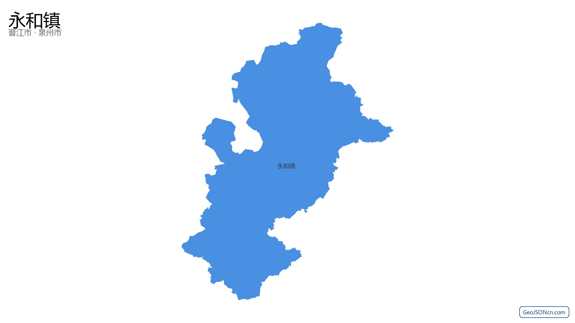 永和镇行政区划边界地图（晋江市·泉州市）,提供GeoJSON、SHP矢量边界数据下载及高清地图大图(PNG/JPG) - GeoJSONcn.com