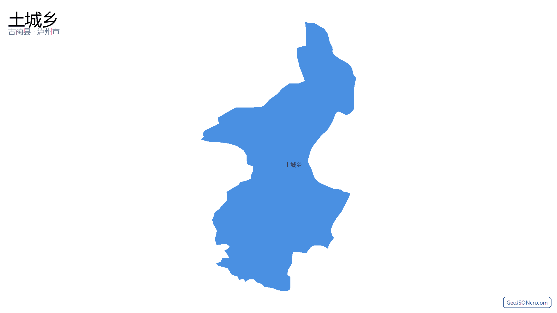 土城乡行政区划边界地图（古蔺县·泸州市）,提供GeoJSON、SHP矢量边界数据下载及高清地图大图(PNG/JPG) - GeoJSONcn.com