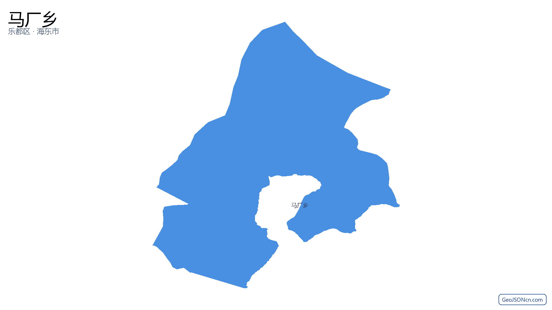 马厂乡行政区划边界地图（乐都区·海东市）,提供GeoJSON、SHP矢量边界数据下载及高清地图大图(PNG/JPG) - GeoJSONcn.com