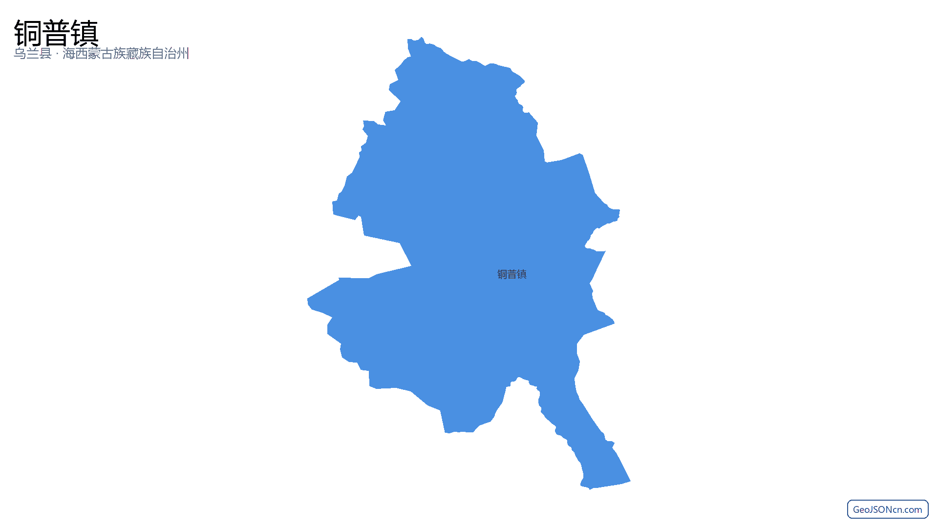 铜普镇行政区划边界地图(乌兰县·海西蒙古族藏族自治州),提供GeoJSON、SHP矢量边界数据下载及高清地图大图(PNG/JPG) - GeoJSONcn.com