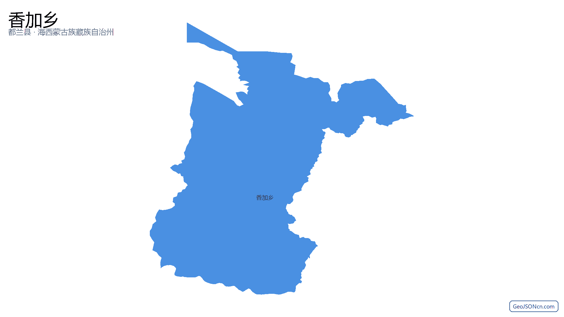 香加乡行政区划边界地图（都兰县·海西蒙古族藏族自治州）,提供GeoJSON、SHP矢量边界数据下载及高清地图大图(PNG/JPG) - GeoJSONcn.com
