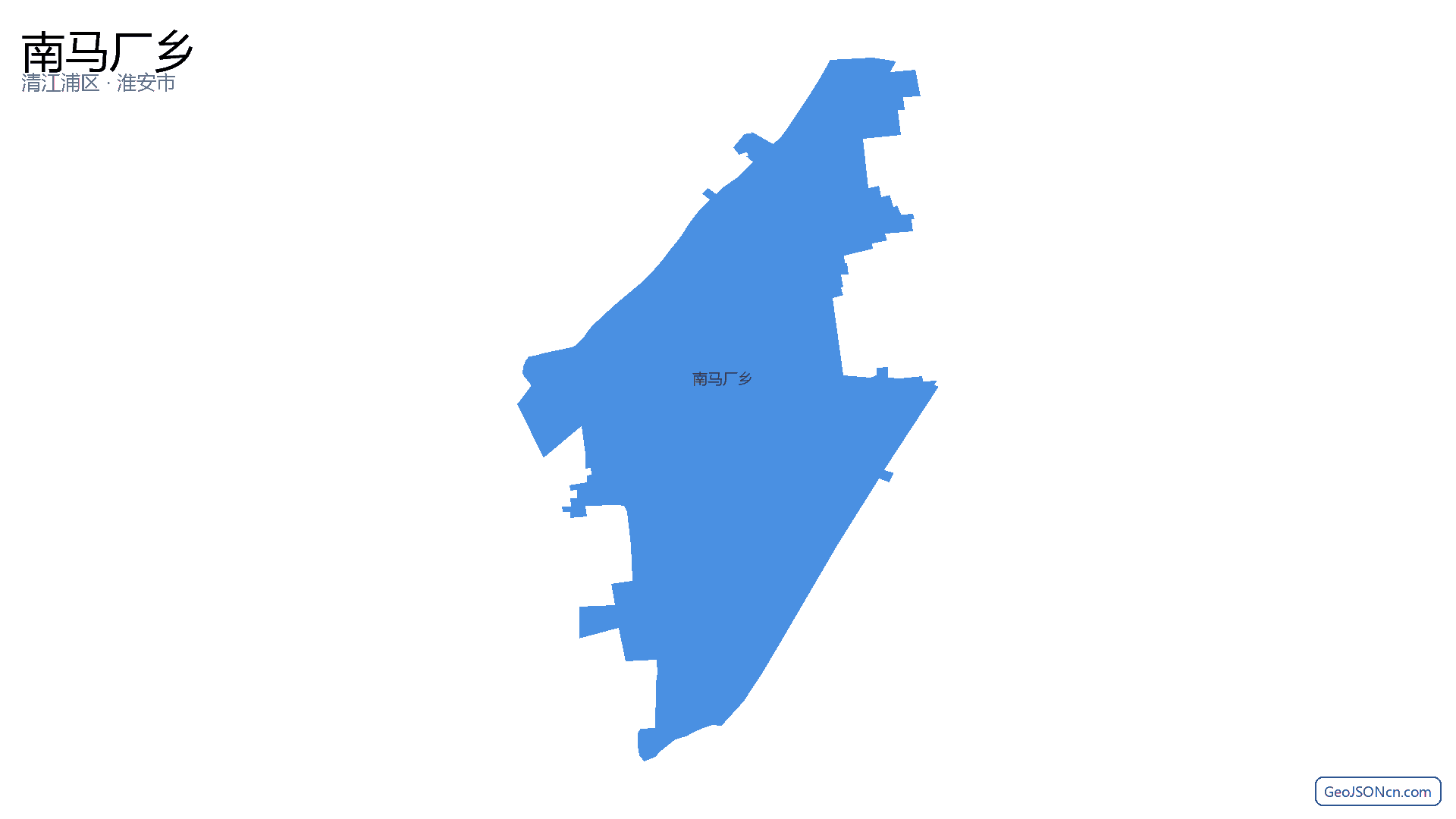 南马厂乡行政区划边界地图(清江浦区·淮安市),提供GeoJSON、SHP矢量边界数据下载及高清地图大图(PNG/JPG) - GeoJSONcn.com