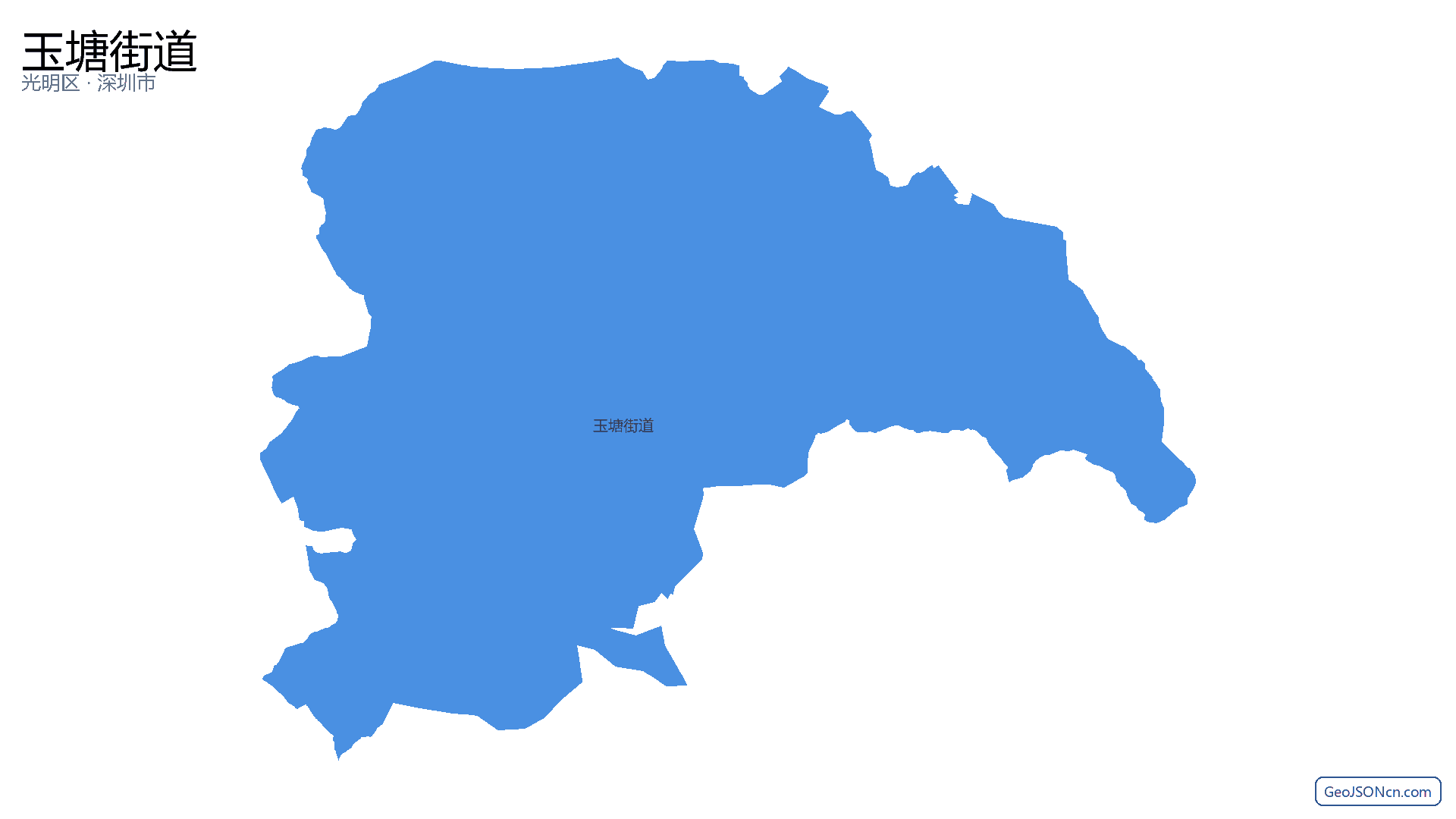 玉塘街道行政区划边界地图（光明区·深圳市）,提供GeoJSON、SHP矢量边界数据下载及高清地图大图(PNG/JPG) - GeoJSONcn.com