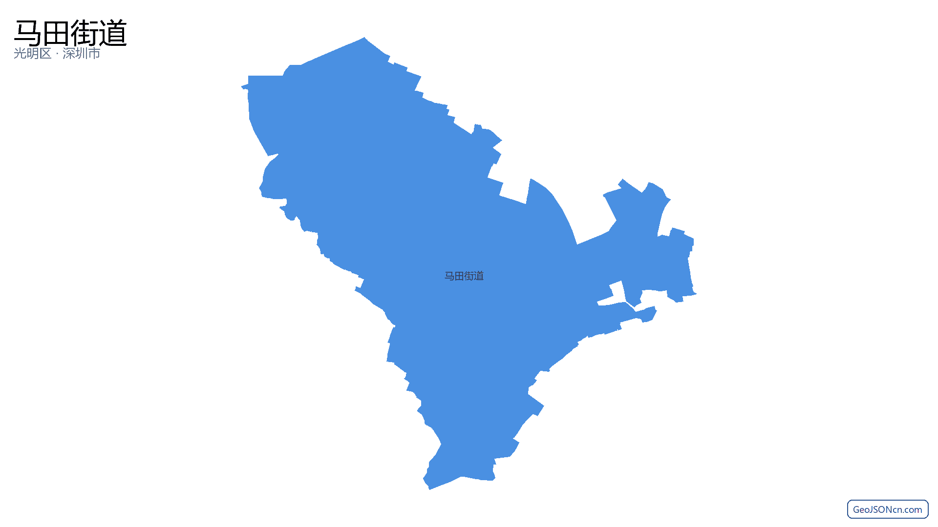 马田街道行政区划边界地图(光明区·深圳市),提供GeoJSON、SHP矢量边界数据下载及高清地图大图(PNG/JPG) - GeoJSONcn.com