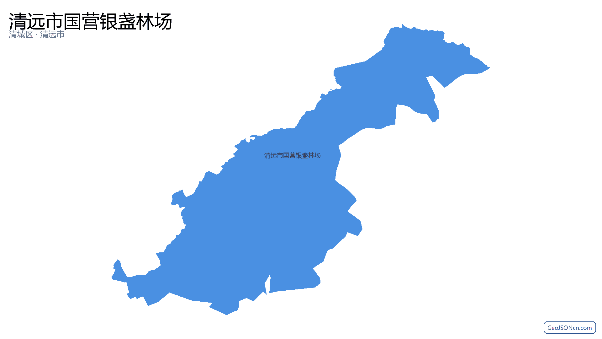 清远市国营银盏林场行政区划边界地图（清城区·清远市）,提供GeoJSON、SHP矢量边界数据下载及高清地图大图(PNG/JPG) - GeoJSONcn.com