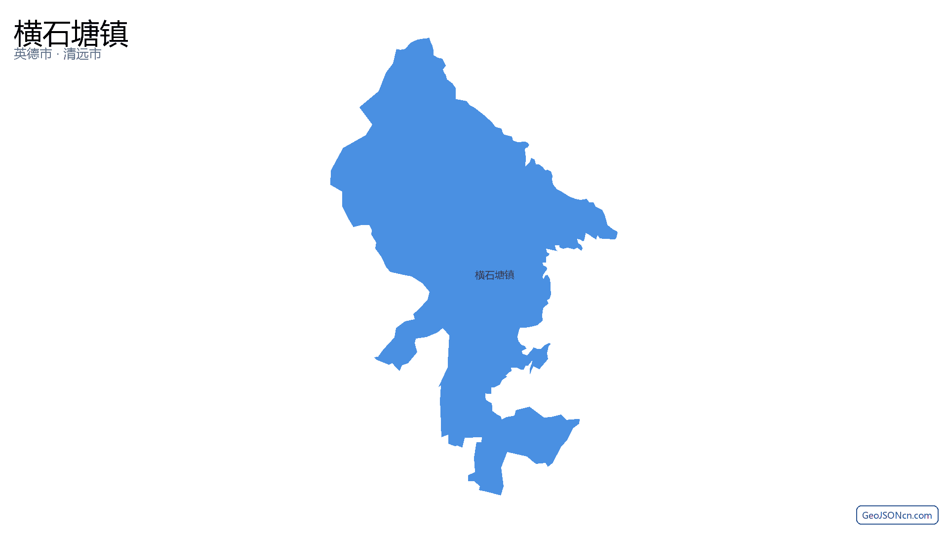 横石塘镇行政区划边界地图（英德市·清远市）,提供GeoJSON、SHP矢量边界数据下载及高清地图大图(PNG/JPG) - GeoJSONcn.com