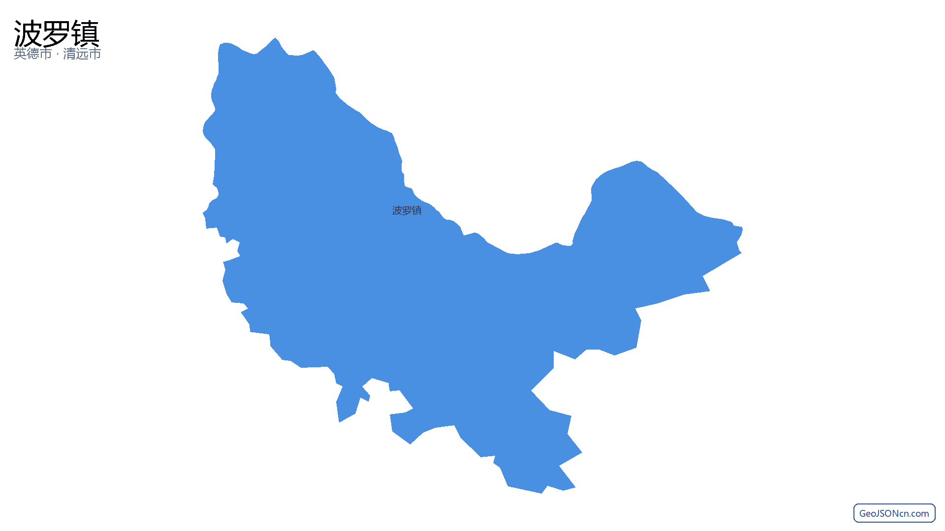 波罗镇行政区划边界地图（英德市·清远市）,提供GeoJSON、SHP矢量边界数据下载及高清地图大图(PNG/JPG) - GeoJSONcn.com