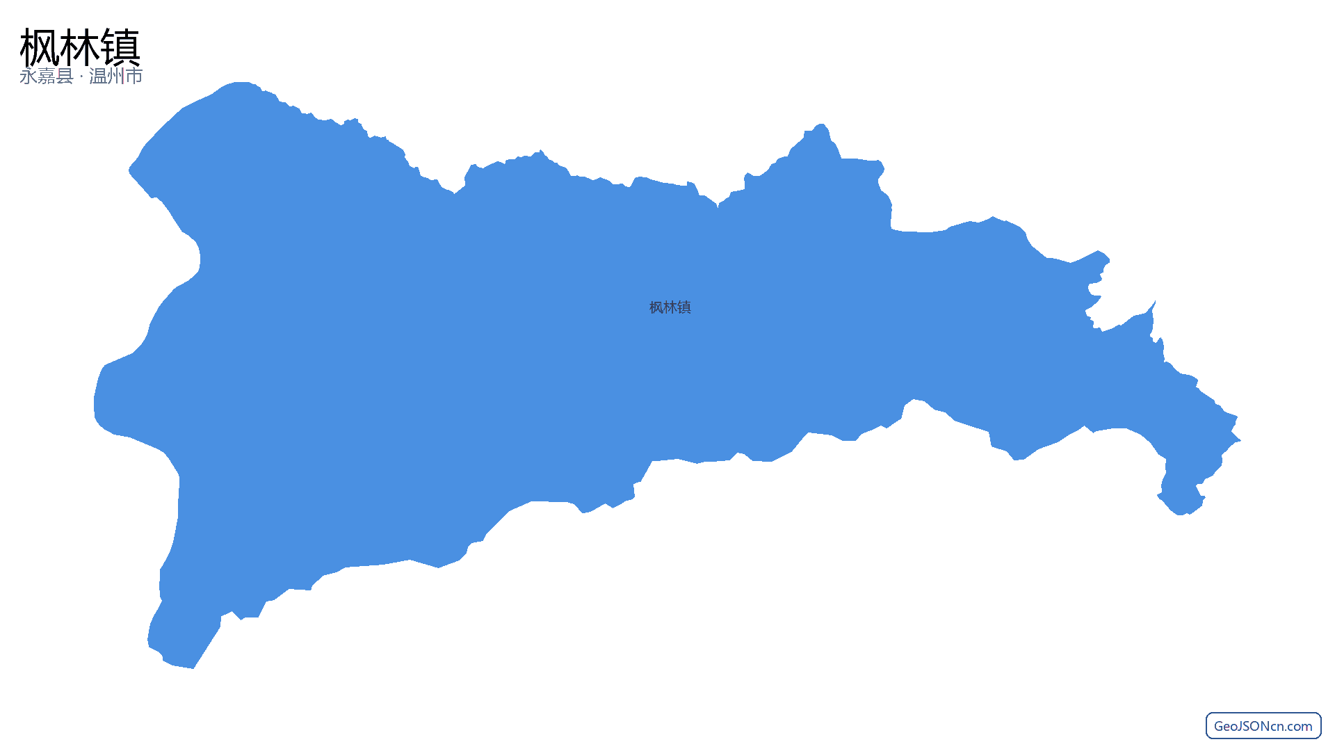 枫林镇行政区划边界地图（永嘉县·温州市）,提供GeoJSON、SHP矢量边界数据下载及高清地图大图(PNG/JPG) - GeoJSONcn.com