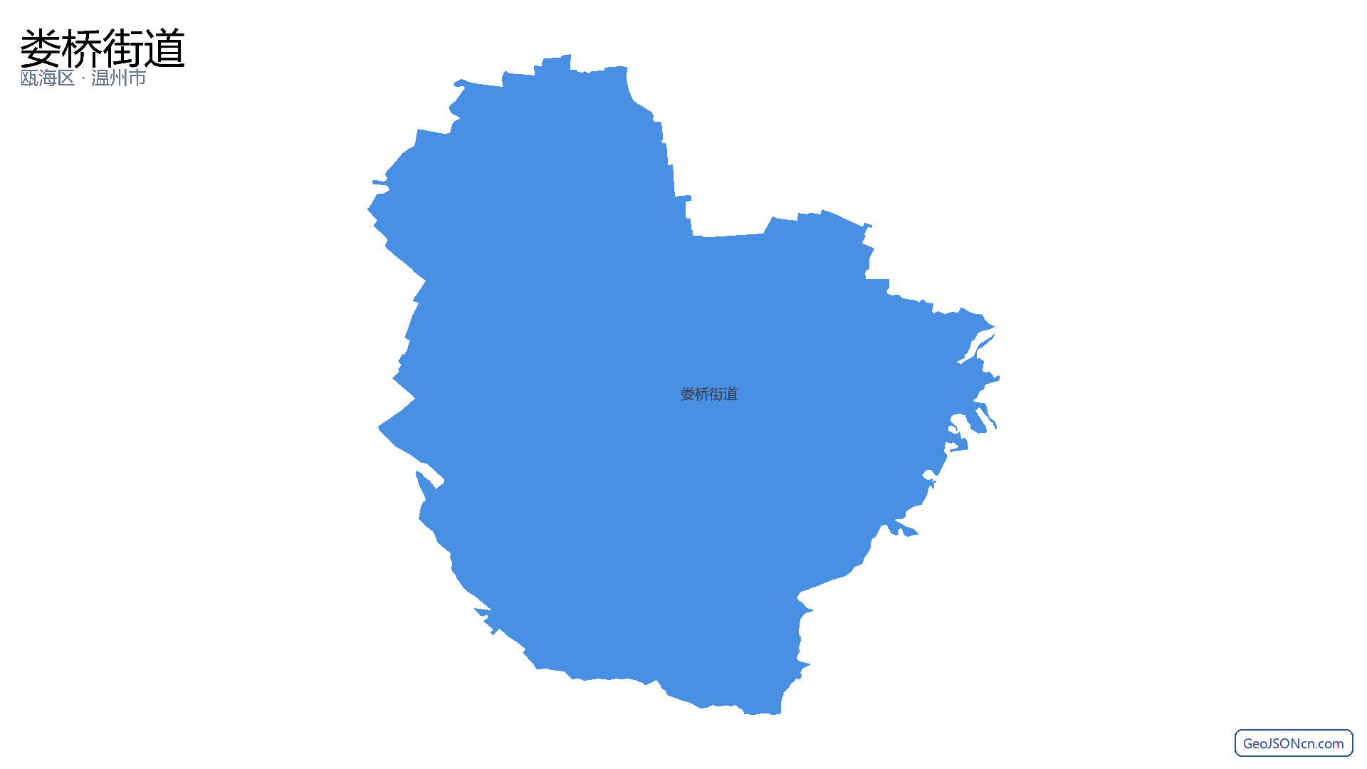 娄桥街道行政区划边界地图（瓯海区·温州市）,提供GeoJSON、SHP矢量边界数据下载及高清地图大图(PNG/JPG) - GeoJSONcn.com