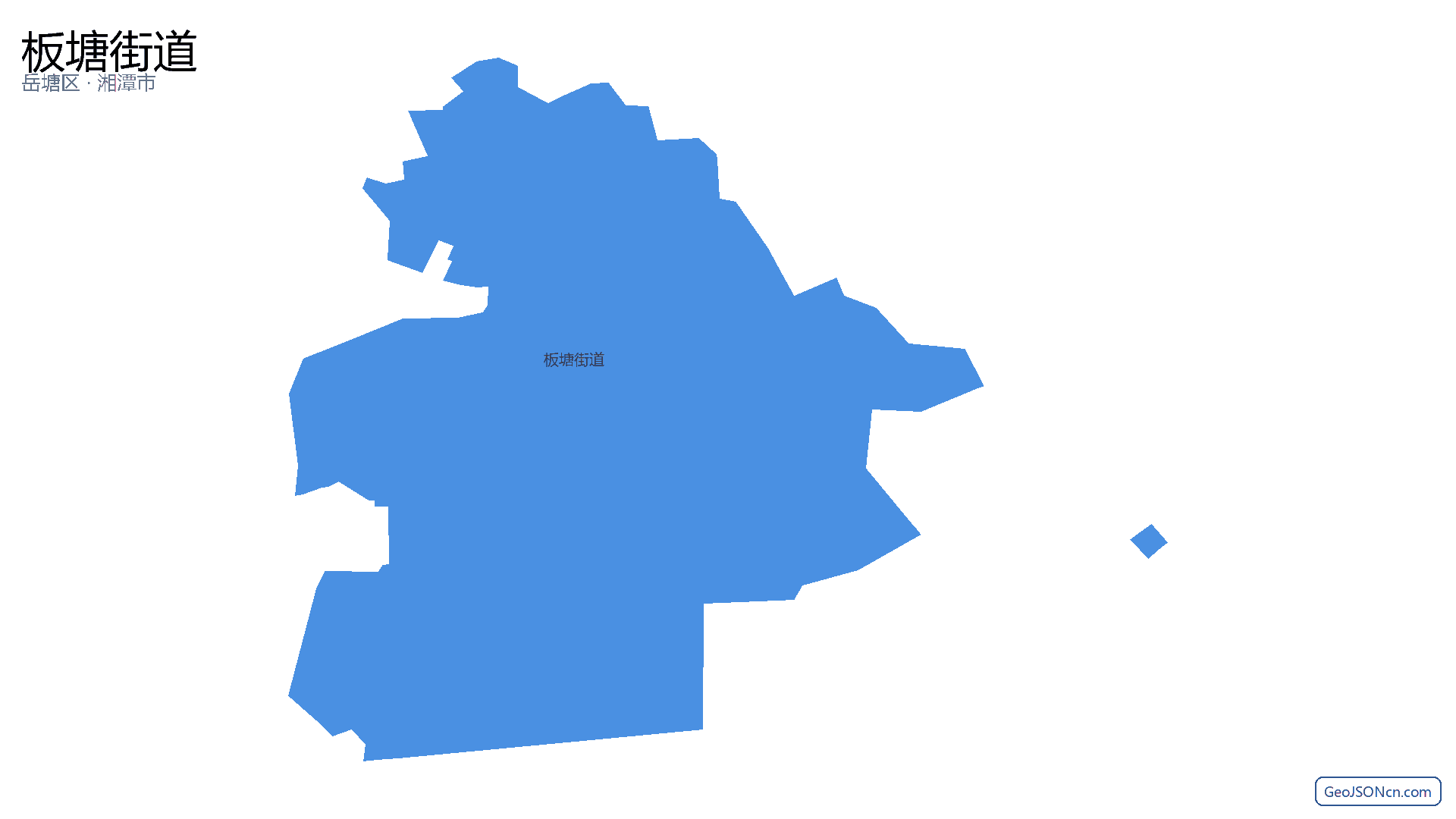 板塘街道行政区划边界地图（岳塘区·湘潭市）,提供GeoJSON、SHP矢量边界数据下载及高清地图大图(PNG/JPG) - GeoJSONcn.com
