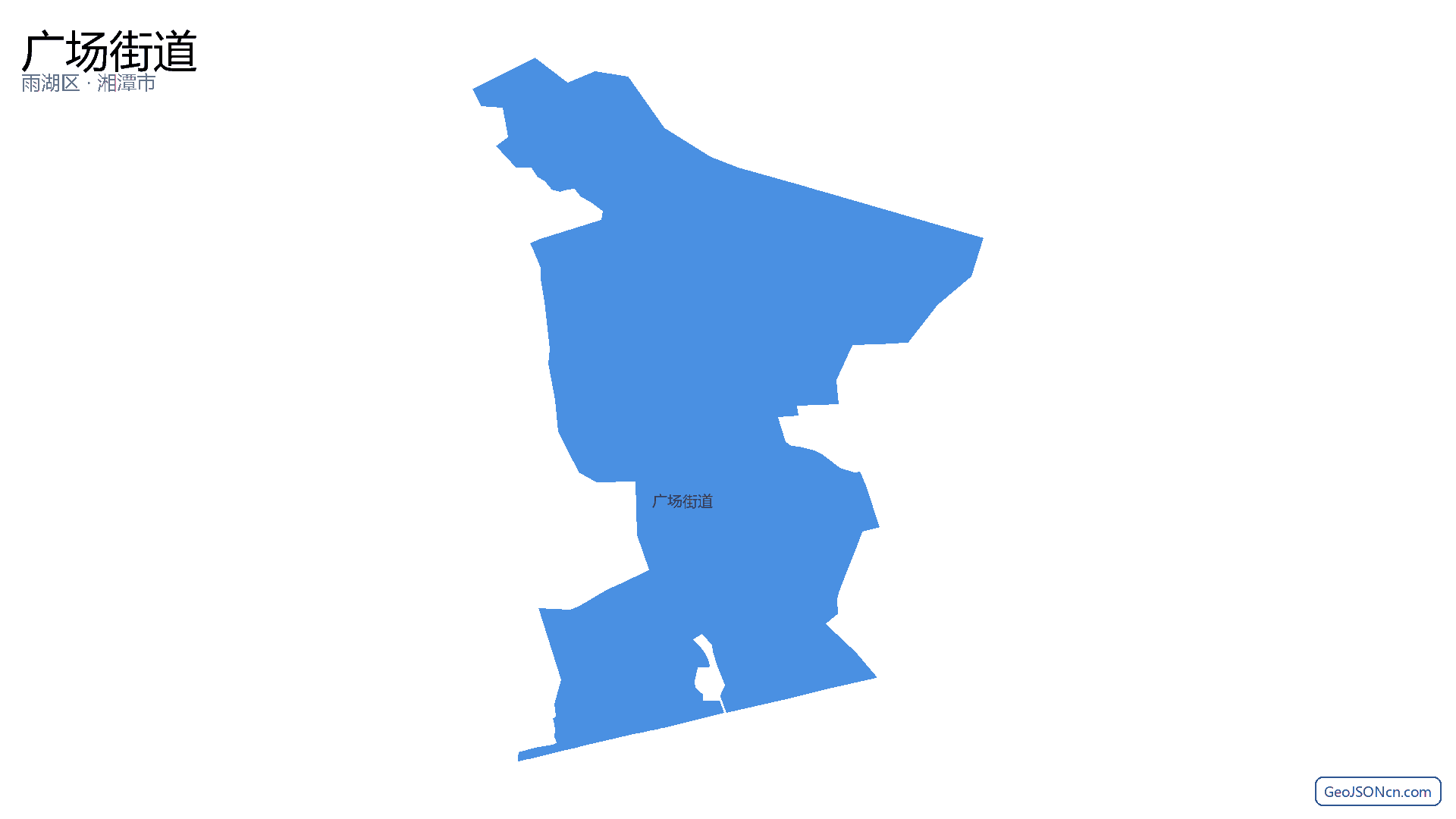 广场街道行政区划边界地图（雨湖区·湘潭市）,提供GeoJSON、SHP矢量边界数据下载及高清地图大图(PNG/JPG) - GeoJSONcn.com