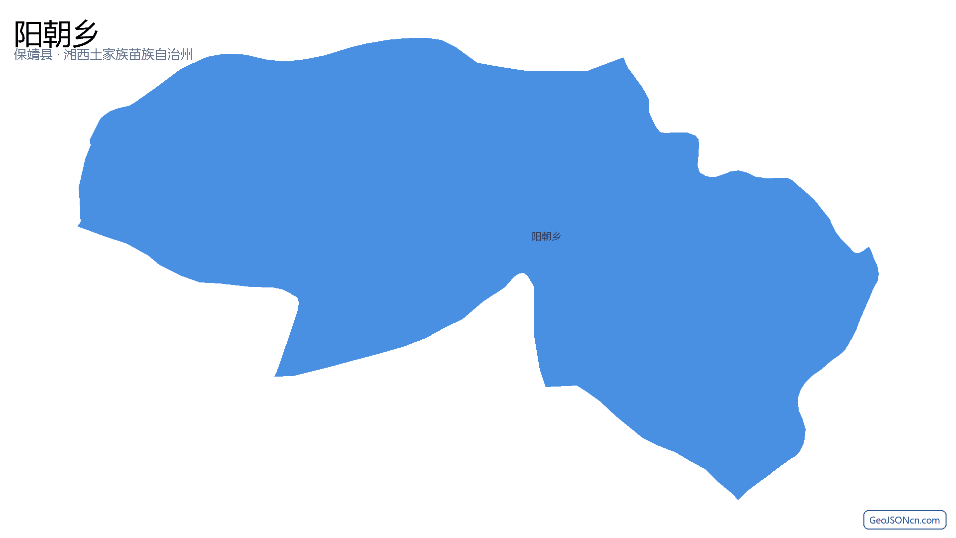 阳朝乡行政区划边界地图（保靖县·湘西土家族苗族自治州）,提供GeoJSON、SHP矢量边界数据下载及高清地图大图(PNG/JPG) - GeoJSONcn.com