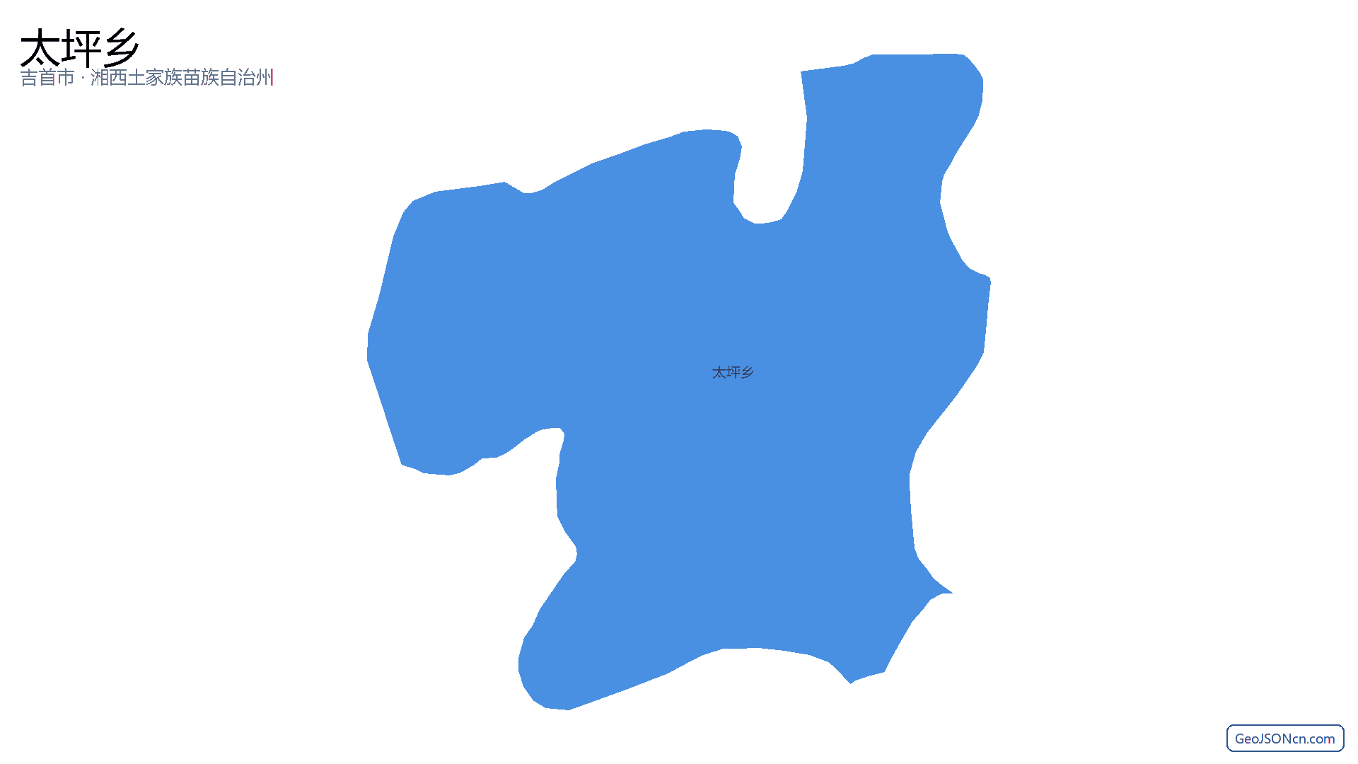 太坪乡行政区划边界地图（吉首市·湘西土家族苗族自治州）,提供GeoJSON、SHP矢量边界数据下载及高清地图大图(PNG/JPG) - GeoJSONcn.com
