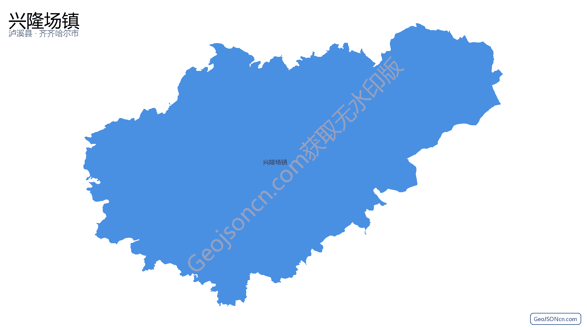 兴隆场镇行政区划边界地图（泸溪县·湘西土家族苗族自治州）,提供GeoJSON、SHP矢量边界数据下载及高清地图大图(PNG/JPG) - GeoJSONcn.com