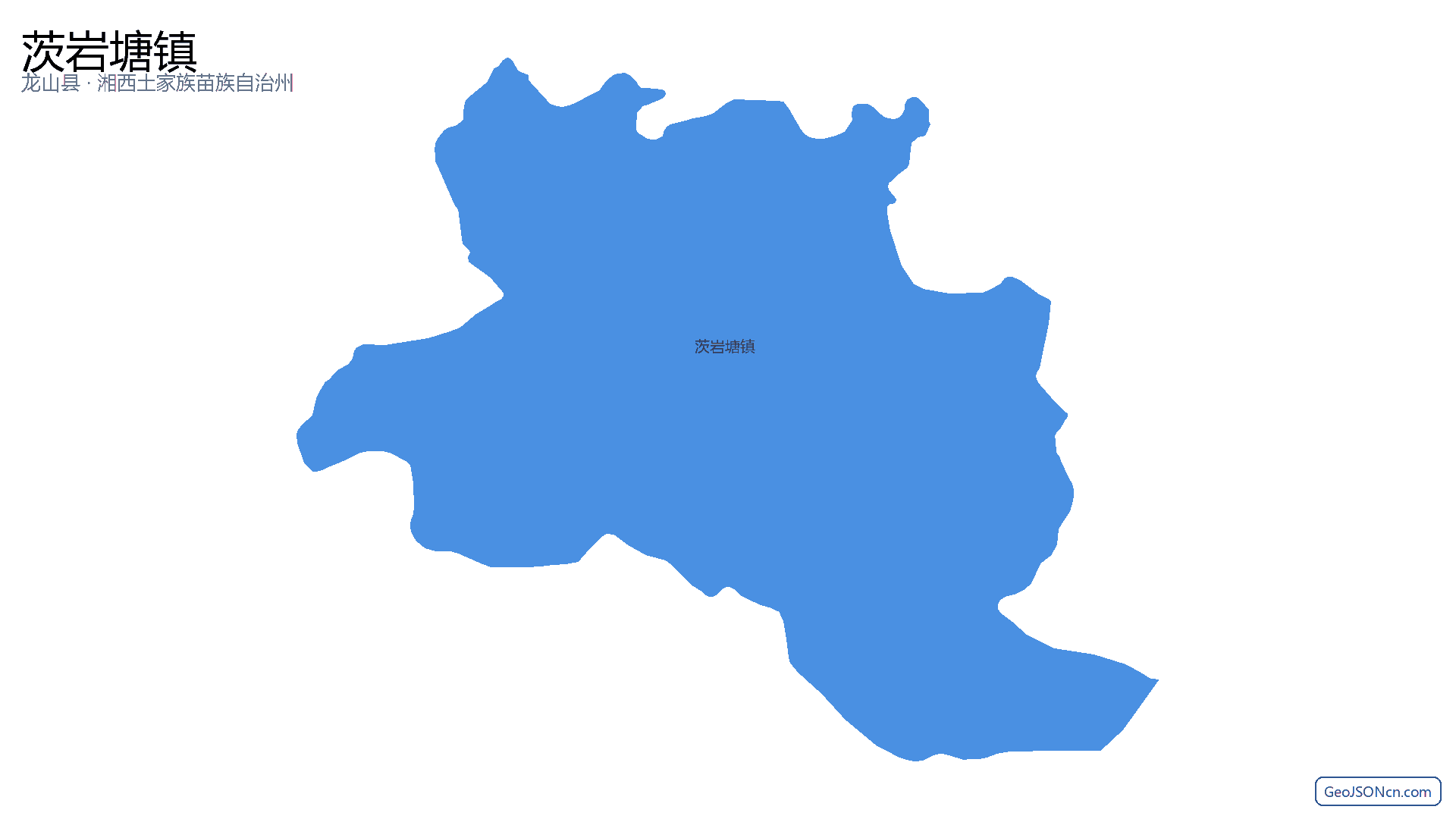 茨岩塘镇行政区划边界地图（龙山县·湘西土家族苗族自治州）,提供GeoJSON、SHP矢量边界数据下载及高清地图大图(PNG/JPG) - GeoJSONcn.com
