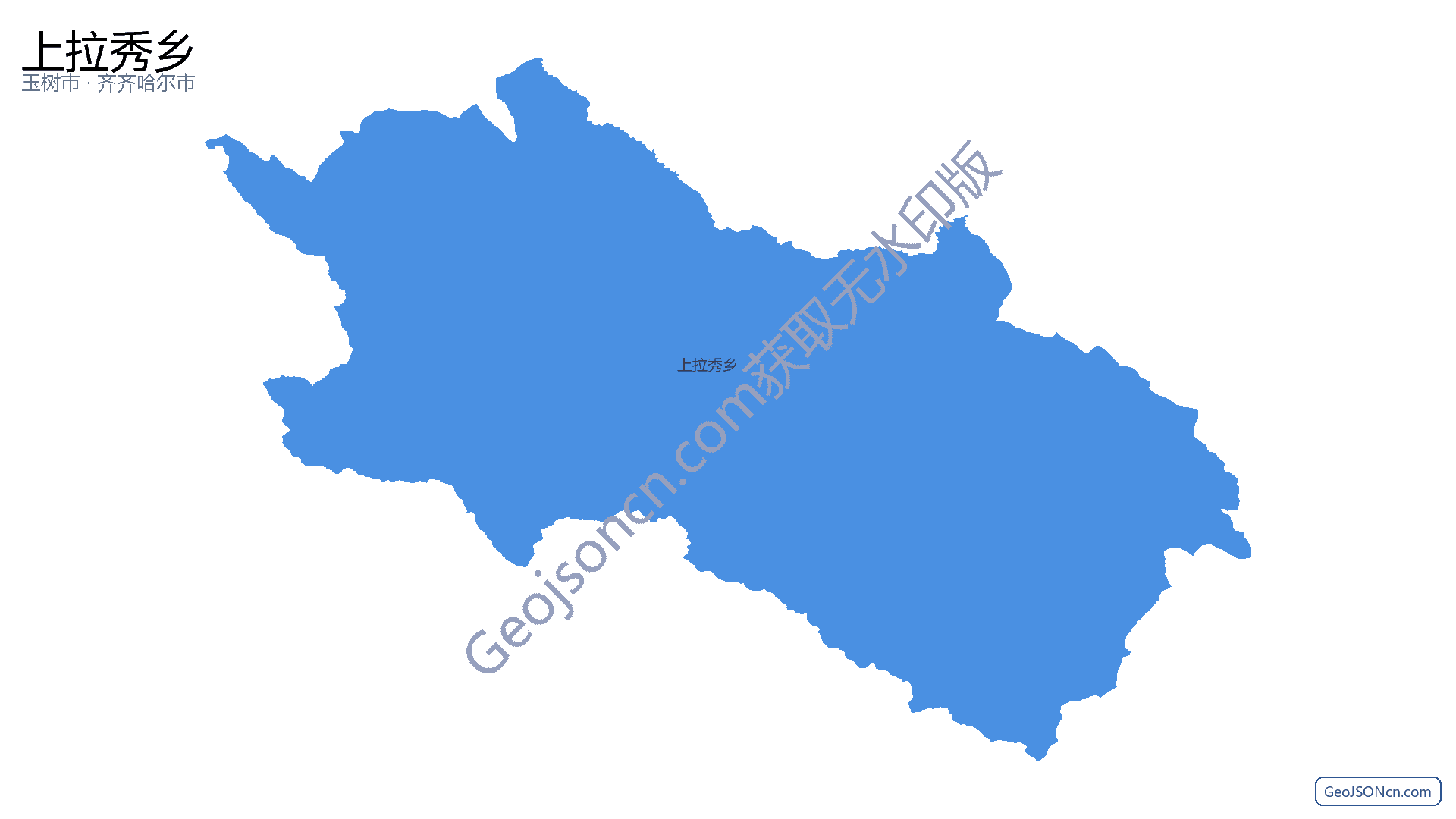 上拉秀乡行政区划边界地图（玉树市·玉树藏族自治州）,提供GeoJSON、SHP矢量边界数据下载及高清地图大图(PNG/JPG) - GeoJSONcn.com