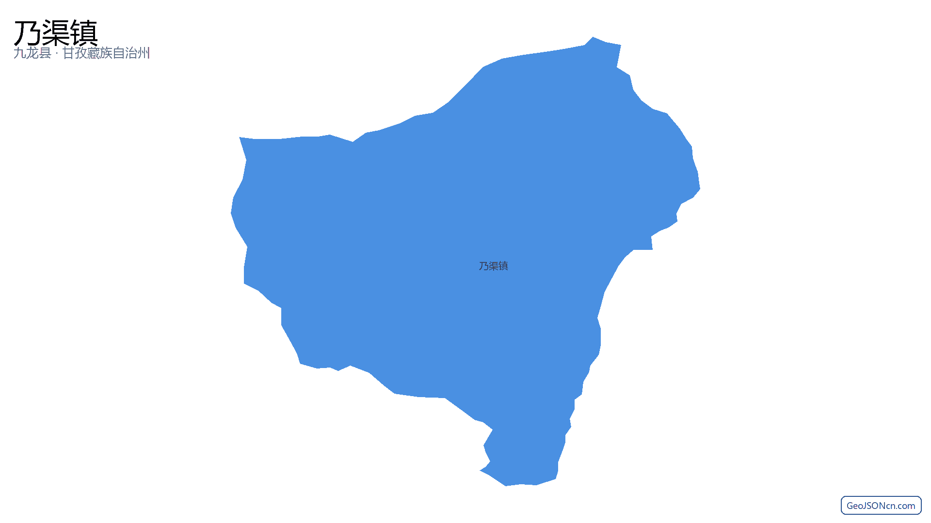 乃渠镇行政区划边界地图（九龙县·甘孜藏族自治州）,提供GeoJSON、SHP矢量边界数据下载及高清地图大图(PNG/JPG) - GeoJSONcn.com
