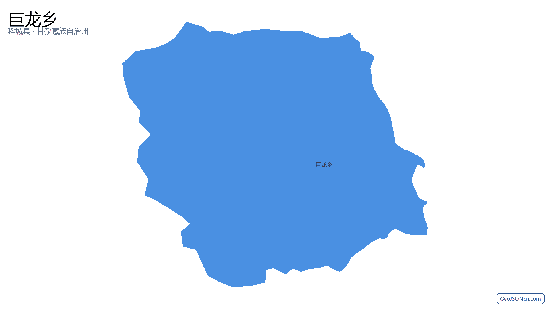 巨龙乡行政区划边界地图（稻城县·甘孜藏族自治州）,提供GeoJSON、SHP矢量边界数据下载及高清地图大图(PNG/JPG) - GeoJSONcn.com