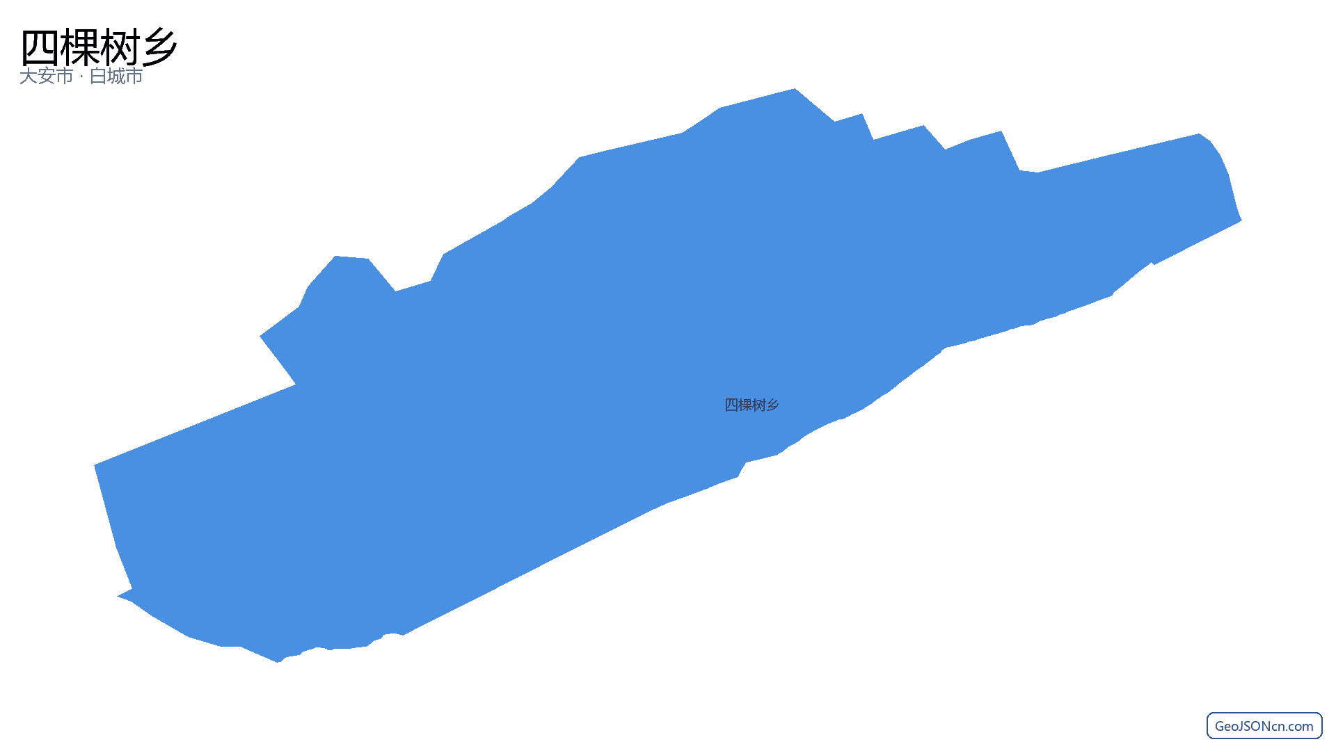 四棵树乡行政区划边界地图（大安市·白城市）,提供GeoJSON、SHP矢量边界数据下载及高清地图大图(PNG/JPG) - GeoJSONcn.com