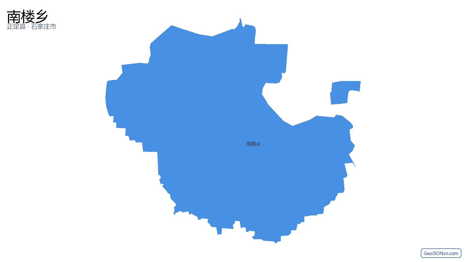 南楼乡行政区划边界地图（正定县·石家庄市）,提供GeoJSON、SHP矢量边界数据下载及高清地图大图(PNG/JPG) - GeoJSONcn.com