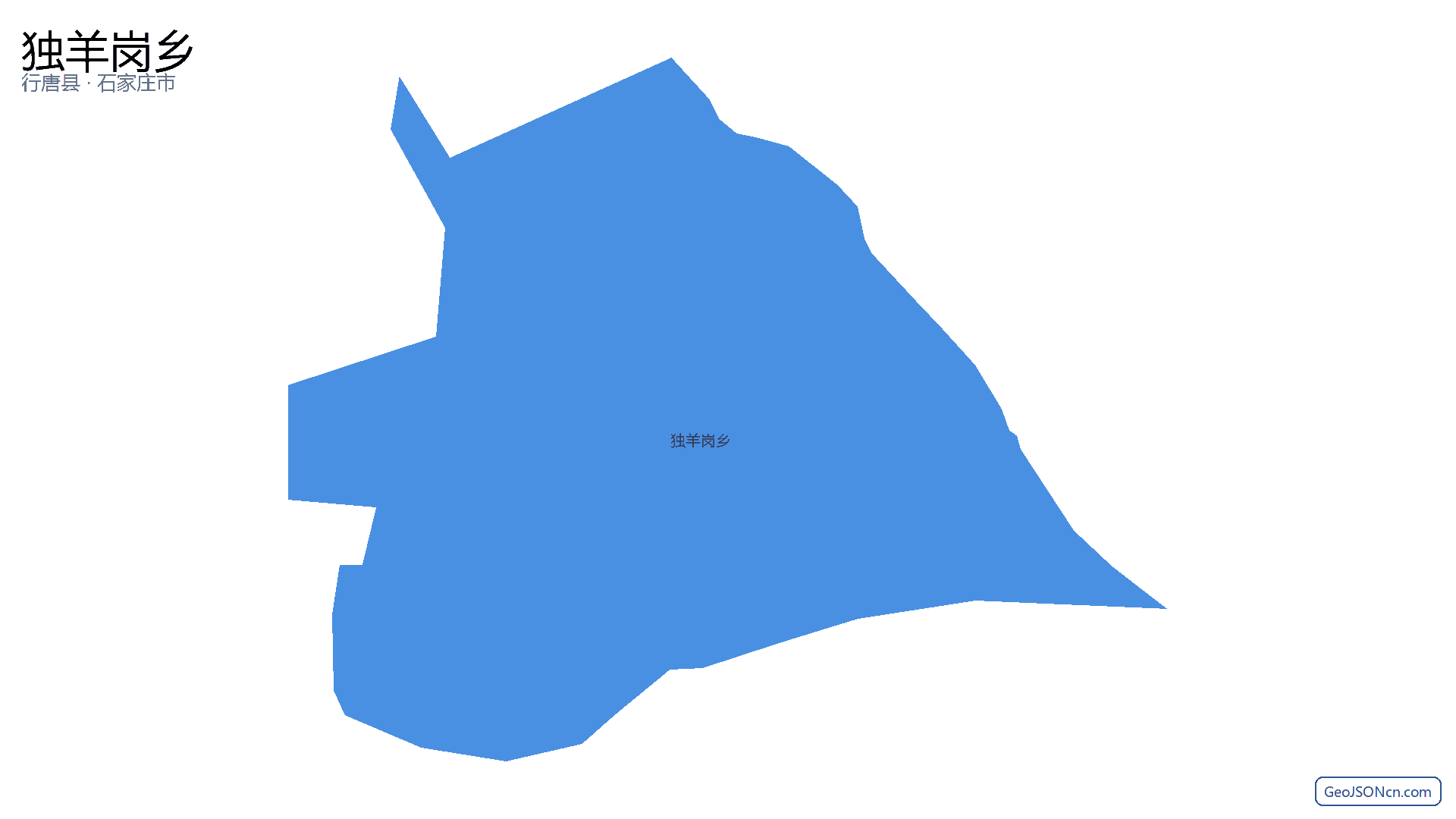 独羊岗乡行政区划边界地图（行唐县·石家庄市）,提供GeoJSON、SHP矢量边界数据下载及高清地图大图(PNG/JPG) - GeoJSONcn.com
