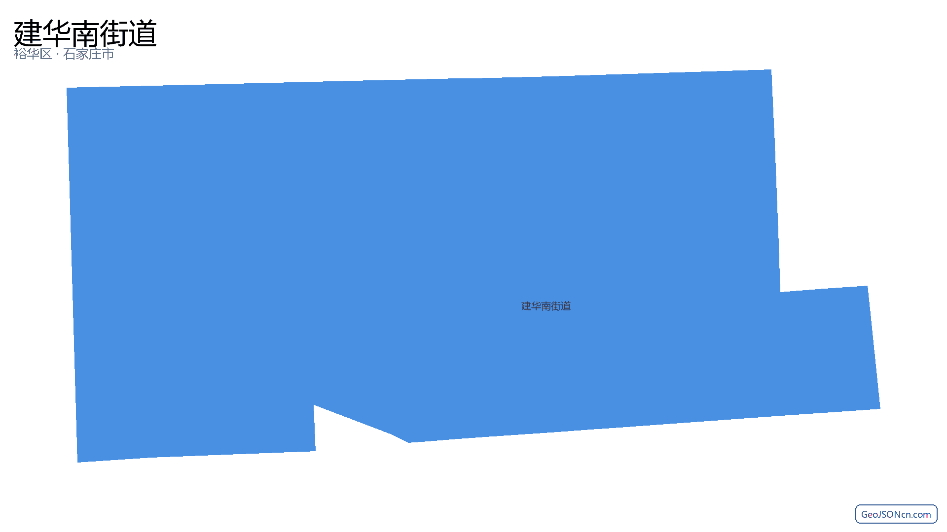建华南街道行政区划边界地图(裕华区·石家庄市),提供GeoJSON、SHP矢量边界数据下载及高清地图大图(PNG/JPG) - GeoJSONcn.com