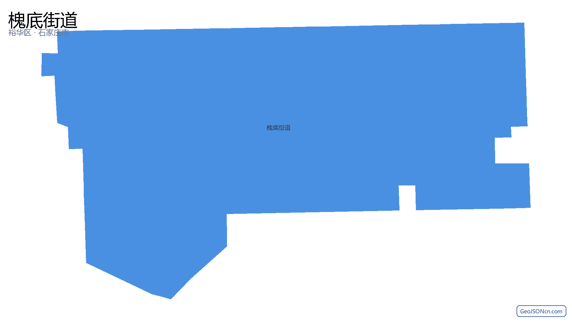 槐底街道行政区划边界地图（裕华区·石家庄市）,提供GeoJSON、SHP矢量边界数据下载及高清地图大图(PNG/JPG) - GeoJSONcn.com