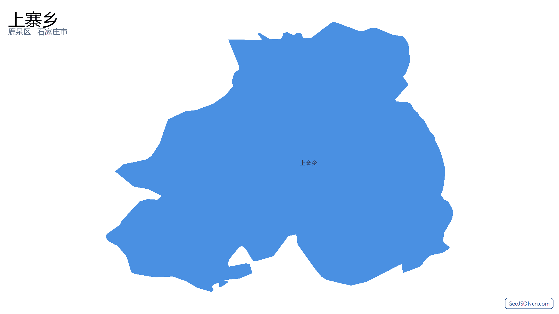 上寨乡行政区划边界地图（鹿泉区·石家庄市）,提供GeoJSON、SHP矢量边界数据下载及高清地图大图(PNG/JPG) - GeoJSONcn.com