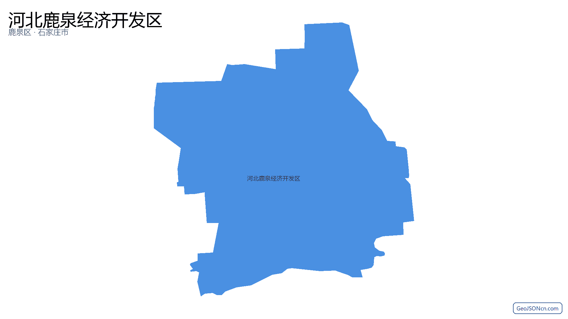 河北鹿泉经济开发区行政区划边界地图(鹿泉区·石家庄市),提供GeoJSON、SHP矢量边界数据下载及高清地图大图(PNG/JPG) - GeoJSONcn.com