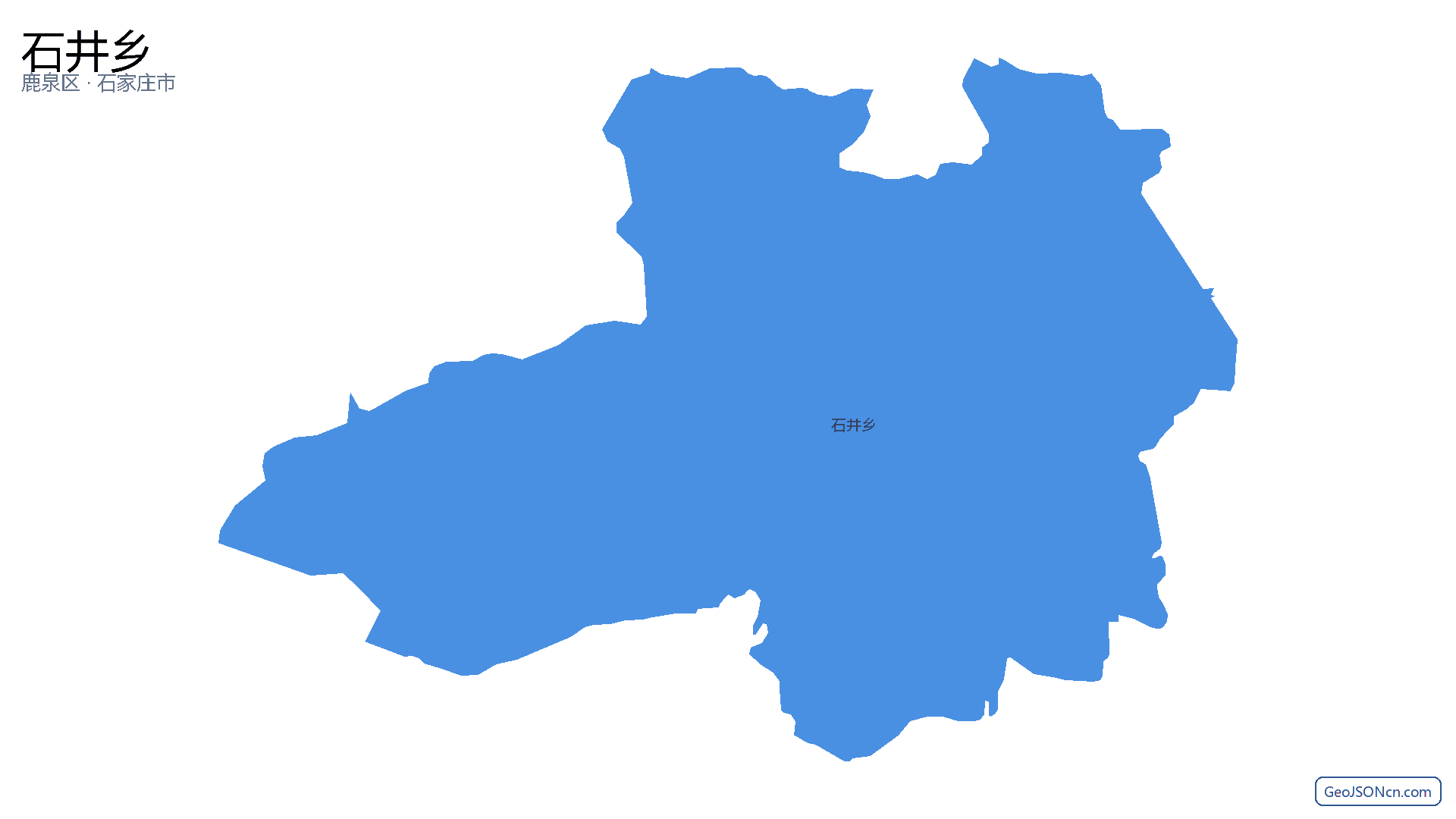 石井乡行政区划边界地图（鹿泉区·石家庄市）,提供GeoJSON、SHP矢量边界数据下载及高清地图大图(PNG/JPG) - GeoJSONcn.com