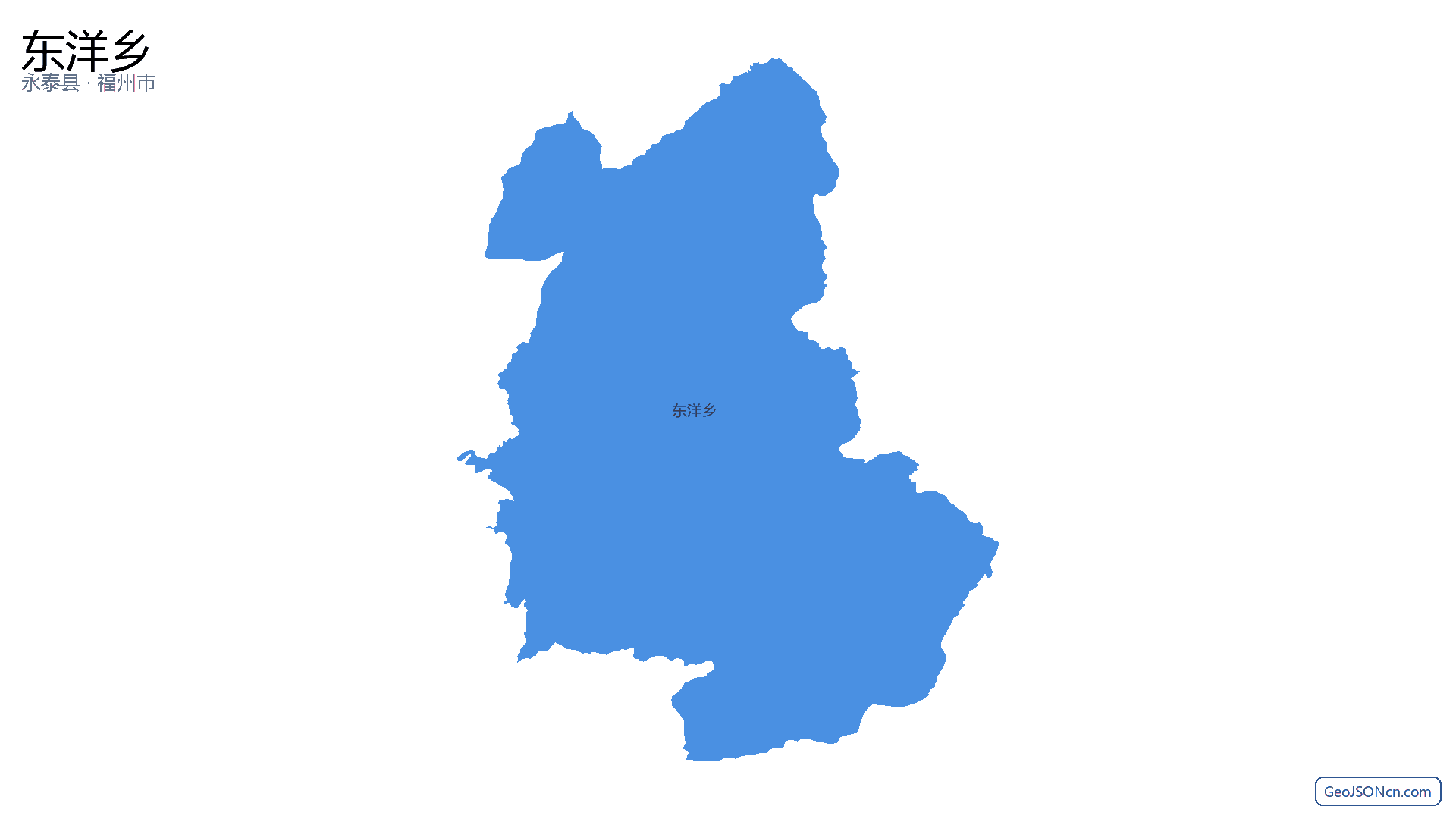 东洋乡行政区划边界地图（永泰县·福州市）,提供GeoJSON、SHP矢量边界数据下载及高清地图大图(PNG/JPG) - GeoJSONcn.com