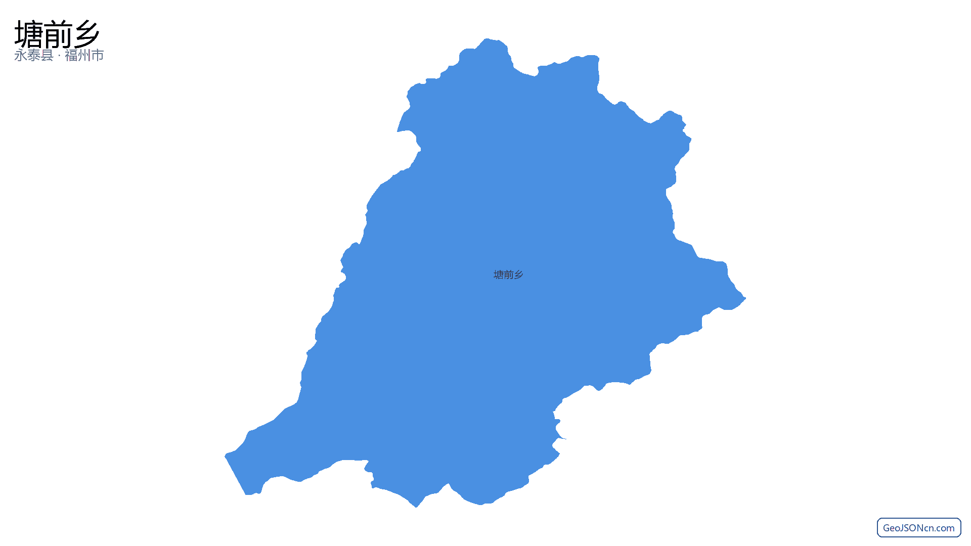 塘前乡行政区划边界地图（永泰县·福州市）,提供GeoJSON、SHP矢量边界数据下载及高清地图大图(PNG/JPG) - GeoJSONcn.com