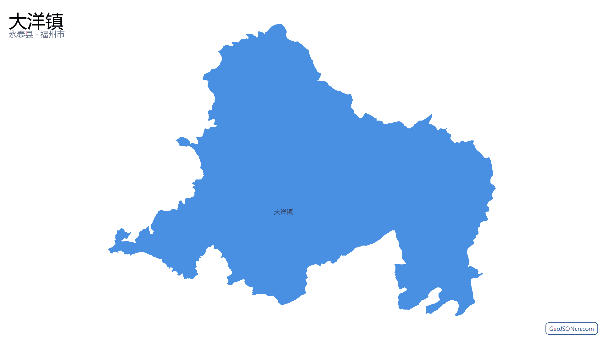 大洋镇行政区划边界地图（永泰县·福州市）,提供GeoJSON、SHP矢量边界数据下载及高清地图大图(PNG/JPG) - GeoJSONcn.com