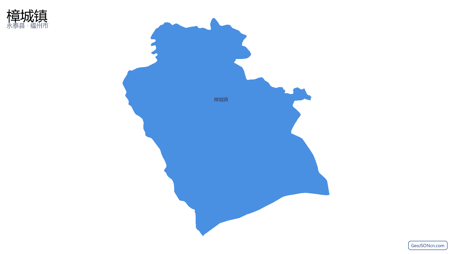 樟城镇行政区划边界地图（永泰县·福州市）,提供GeoJSON、SHP矢量边界数据下载及高清地图大图(PNG/JPG) - GeoJSONcn.com