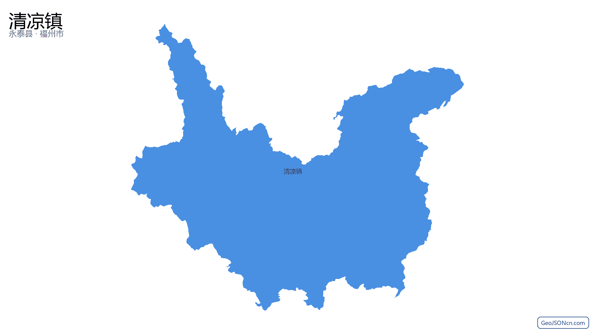 清凉镇行政区划边界地图（永泰县·福州市）,提供GeoJSON、SHP矢量边界数据下载及高清地图大图(PNG/JPG) - GeoJSONcn.com