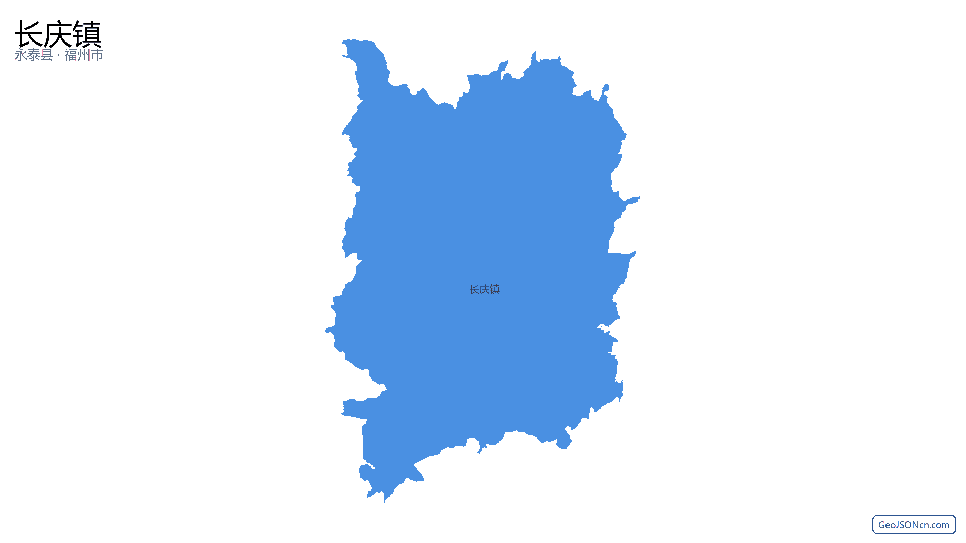 长庆镇行政区划边界地图（永泰县·福州市）,提供GeoJSON、SHP矢量边界数据下载及高清地图大图(PNG/JPG) - GeoJSONcn.com