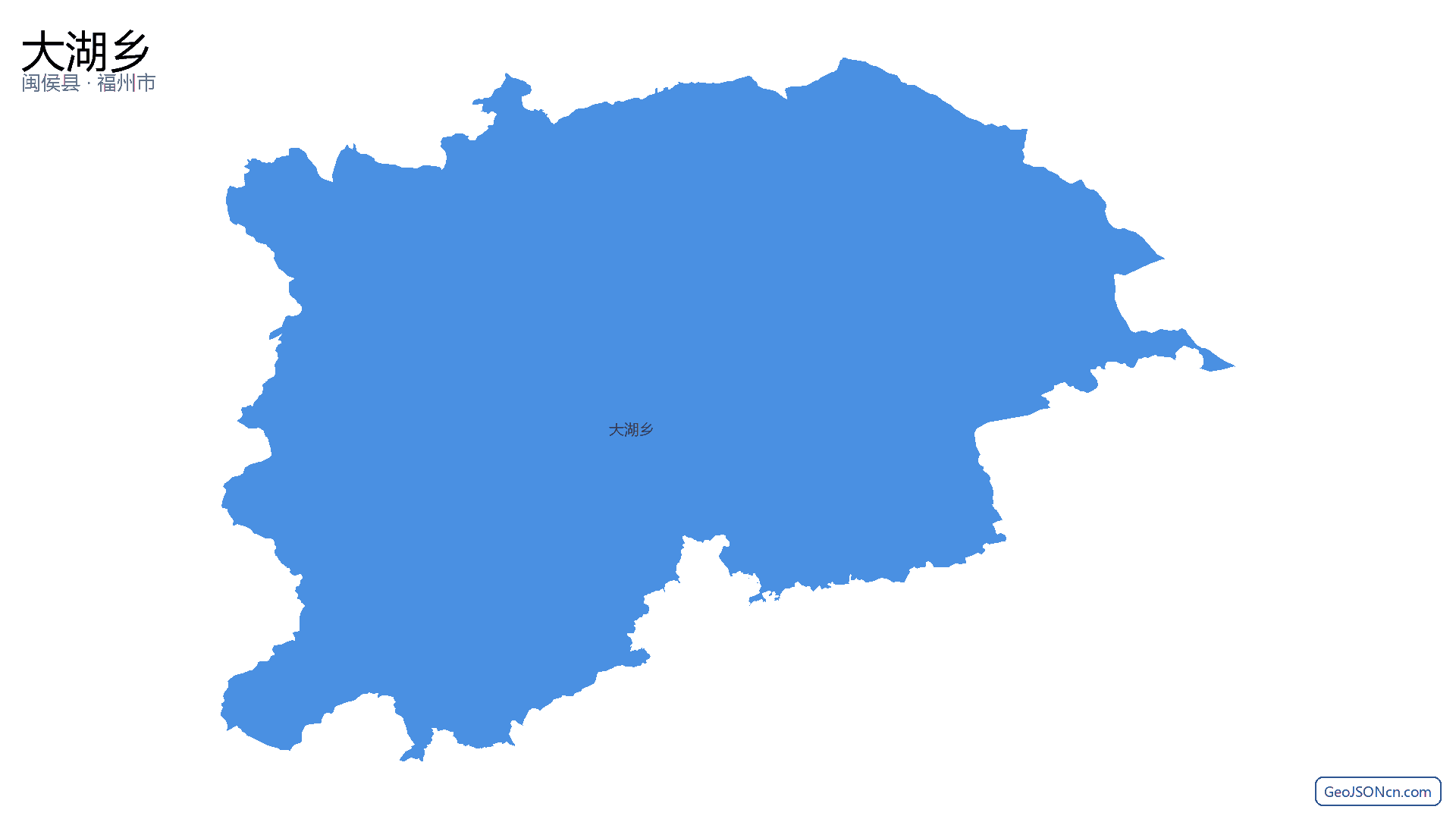 大湖乡行政区划边界地图（闽侯县·福州市）,提供GeoJSON、SHP矢量边界数据下载及高清地图大图(PNG/JPG) - GeoJSONcn.com
