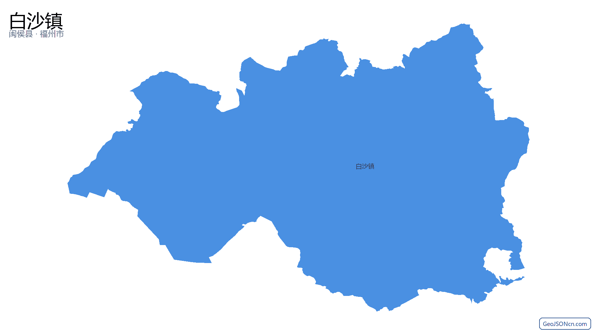 白沙镇行政区划边界地图（闽侯县·福州市）,提供GeoJSON、SHP矢量边界数据下载及高清地图大图(PNG/JPG) - GeoJSONcn.com